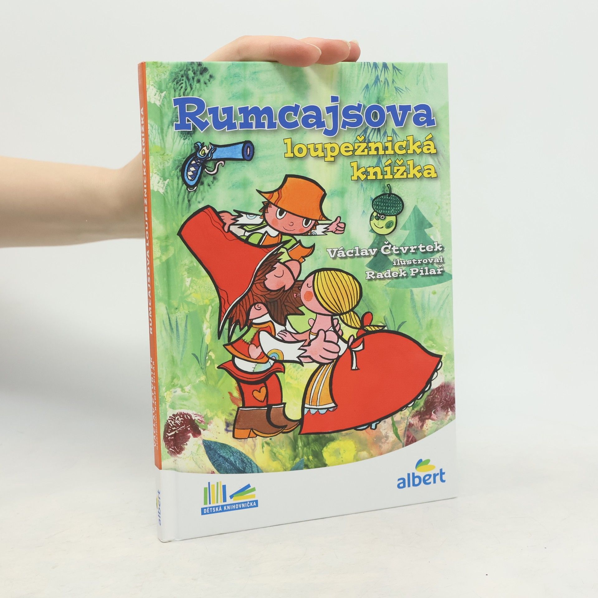 Václav Čtvrtek Rumcajsova loupežnická knížka