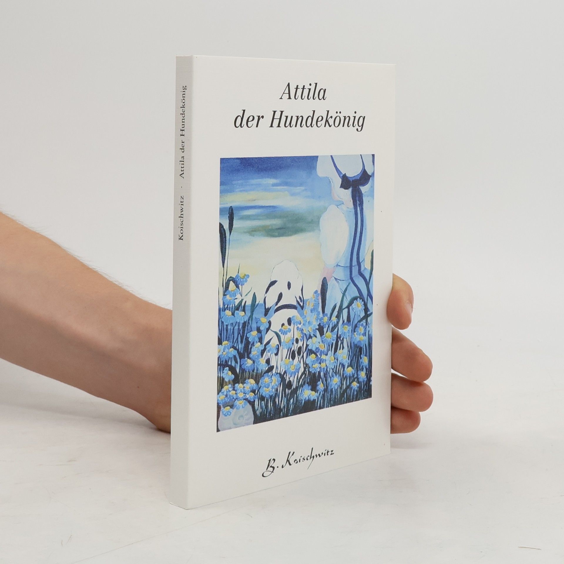 Attila der Hundekönig
