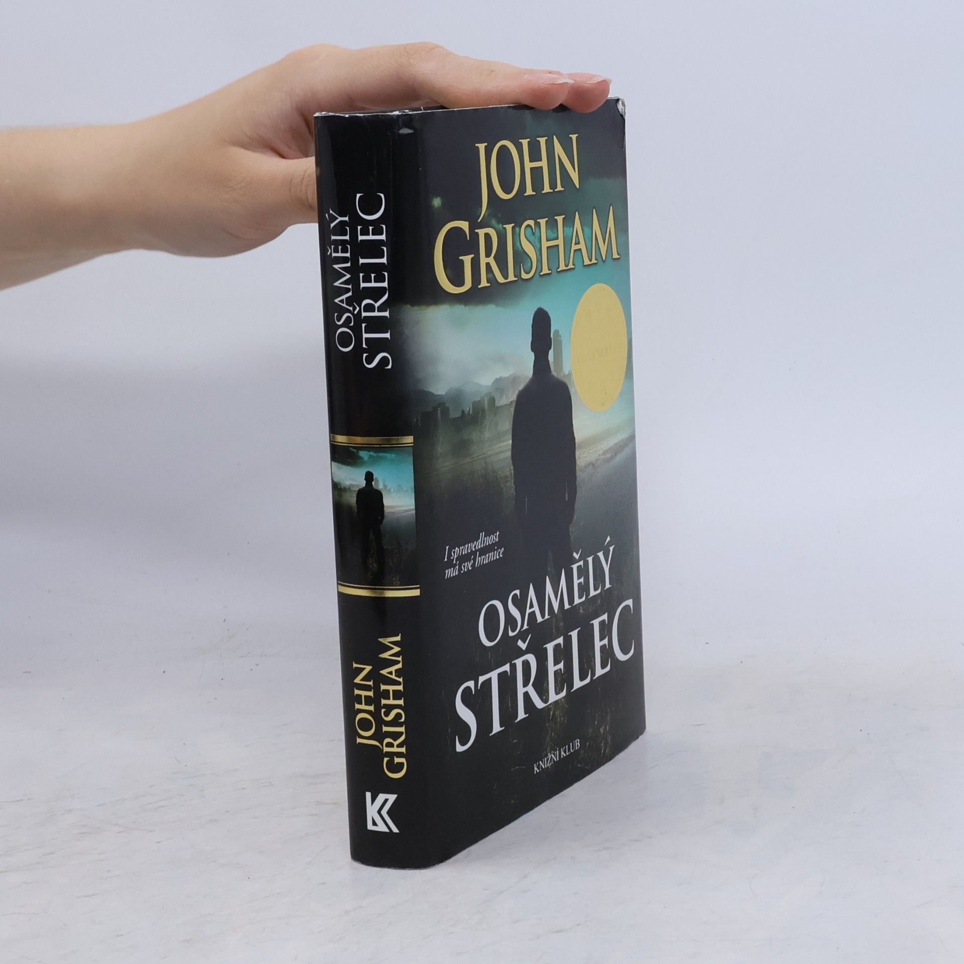 John Grisham Osamělý střelec