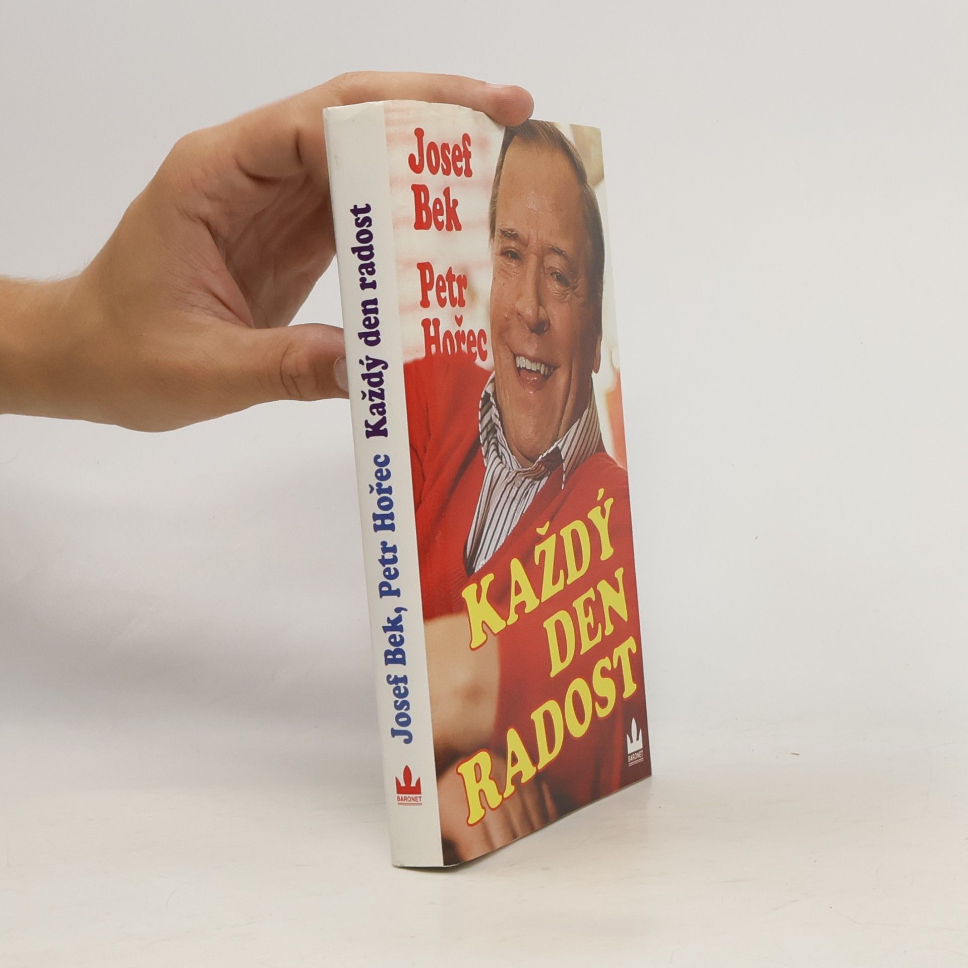 Josef Bek Každý den radost