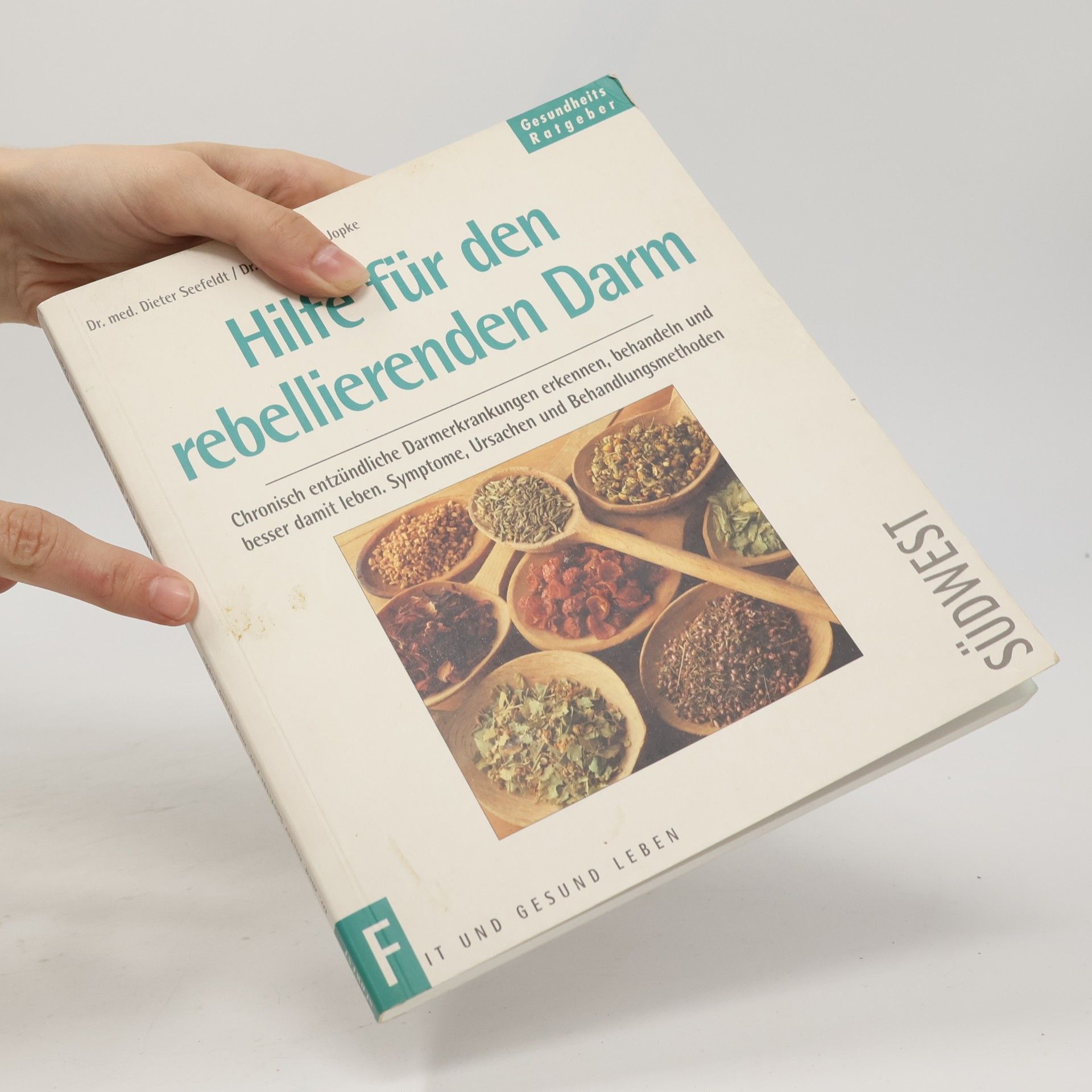 Dieter Seefeldt Hilfe für den rebellierenden Darm