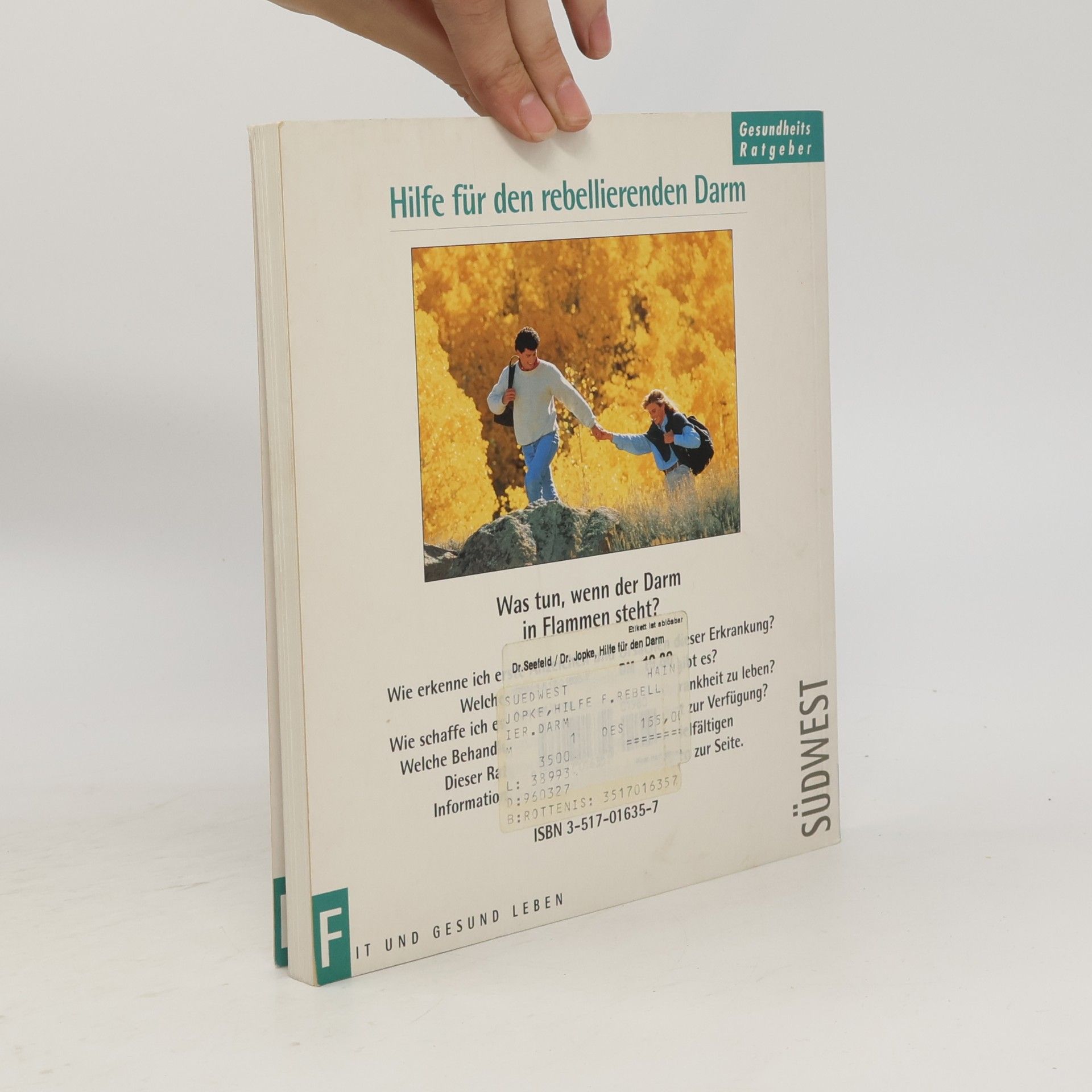 Dieter Seefeldt Hilfe für den rebellierenden Darm
