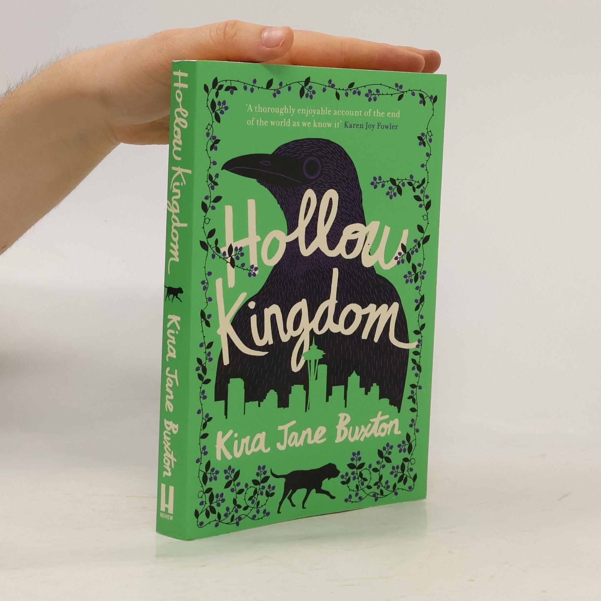 Kira Jane Buxton Hollow kingdom