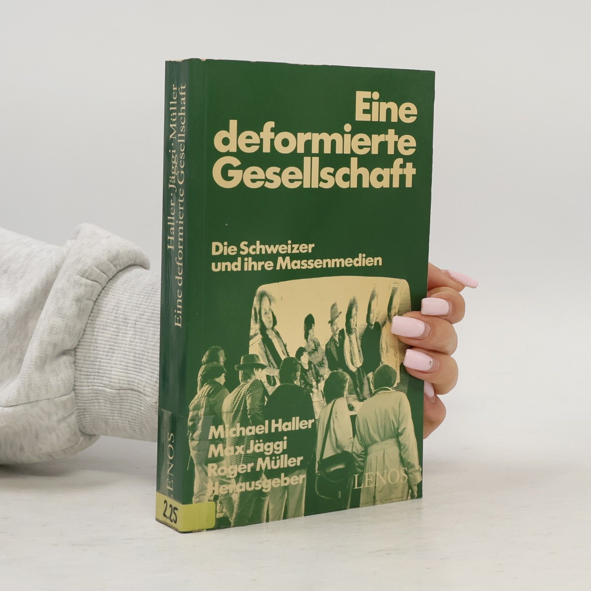 Michael Haller Eine deformierte Gesellschaft