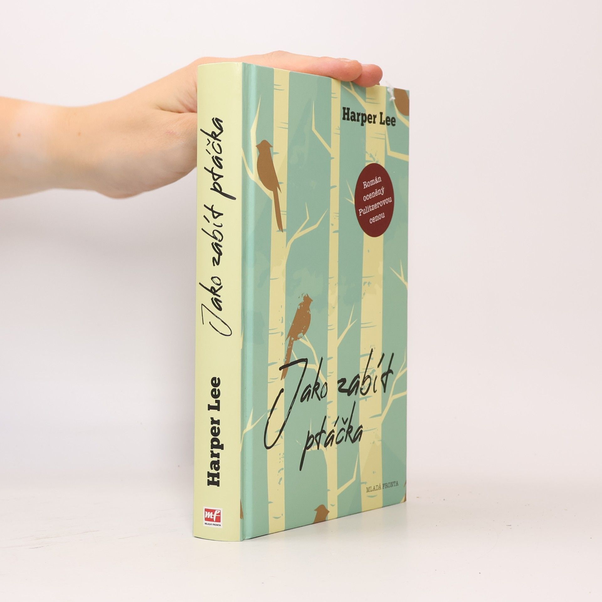 Harper Lee Jako zabít ptáčka