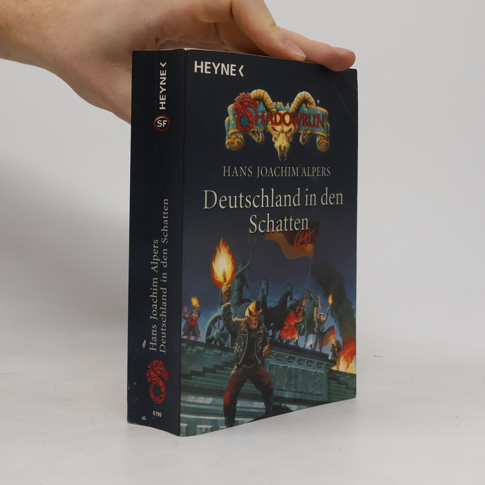 Hans Joachim Alpers Deutschland in den Schatten. Drei Shadowrun-Romane in einem Band