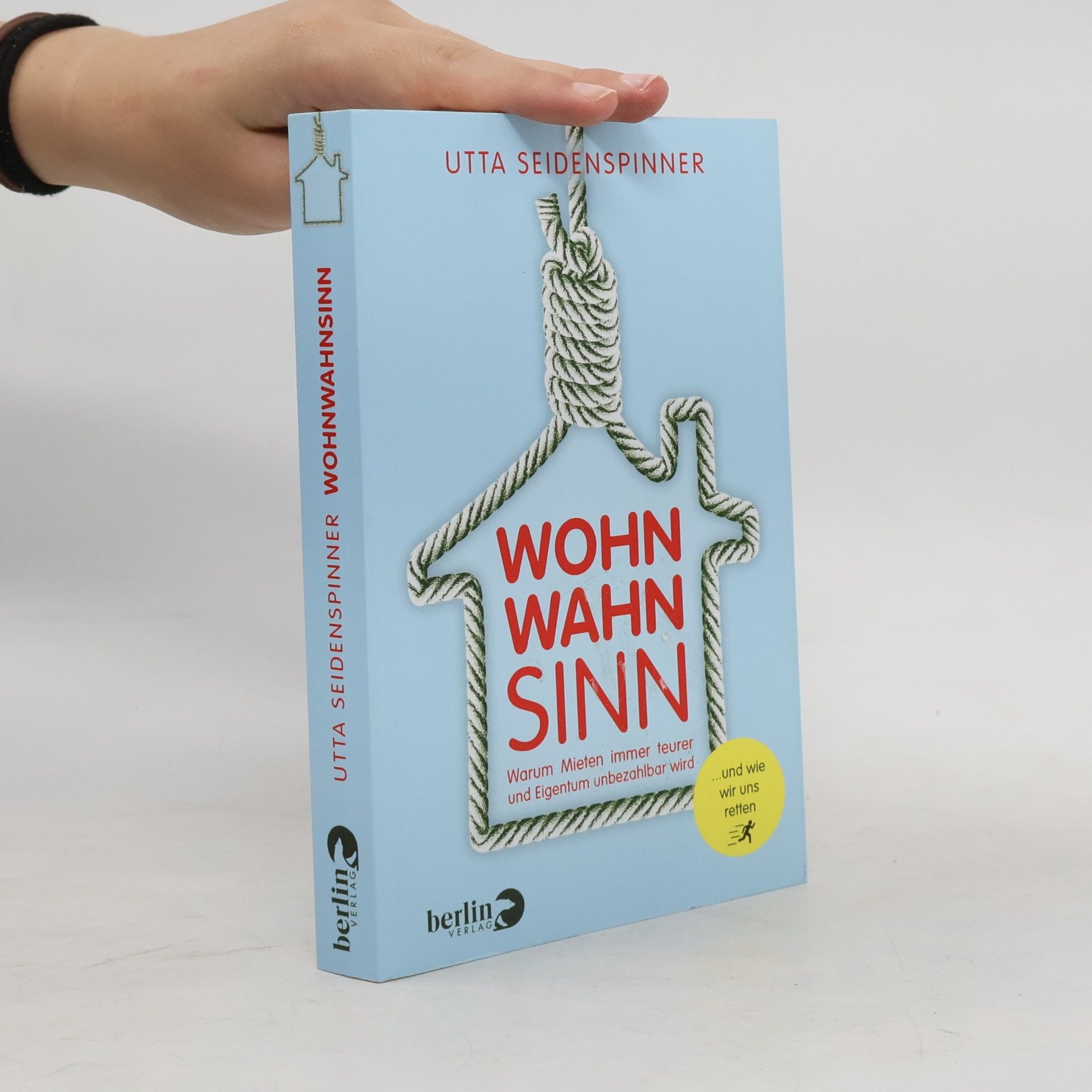 Utta Seidenspinner Wohnwahnsinn