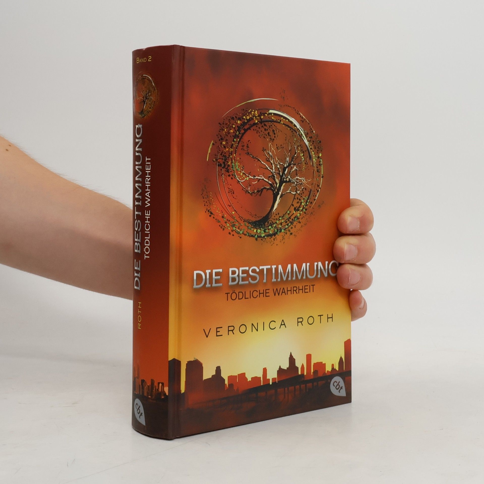 Veronica Roth Die Bestimmung. Tödliche Wahrheit