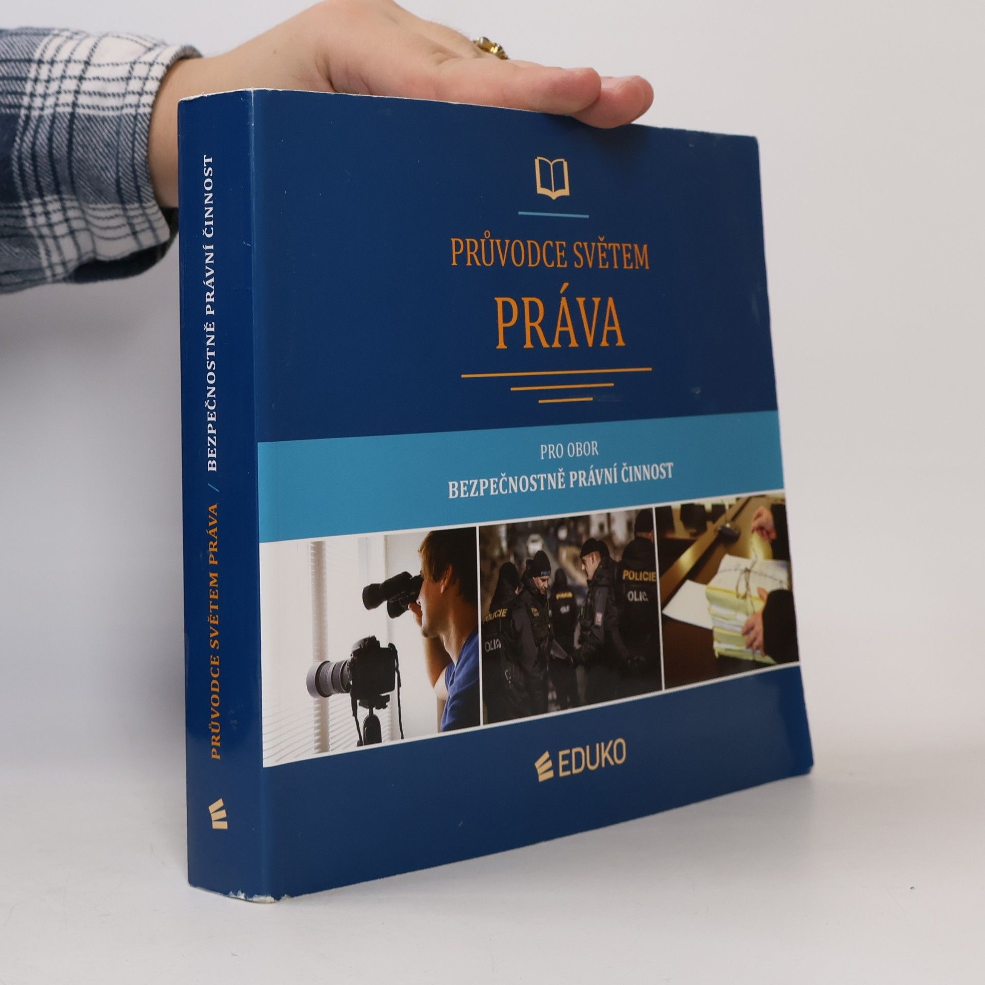 Jan Malast Průvodce světem práva pro obor Bezpečnostně právní činnost