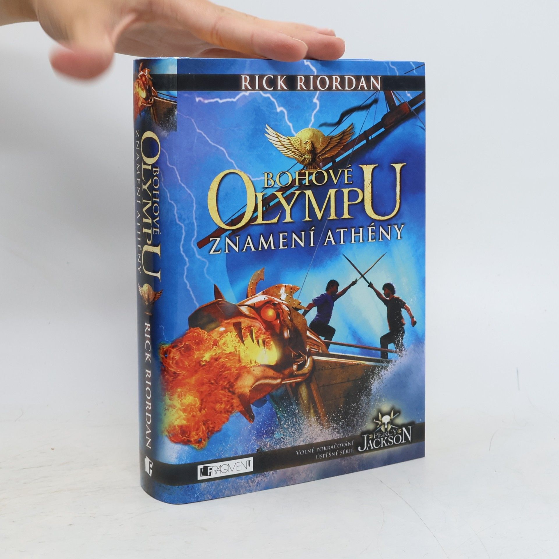Rick Riordan Bohové Olympu. Znamení Athény