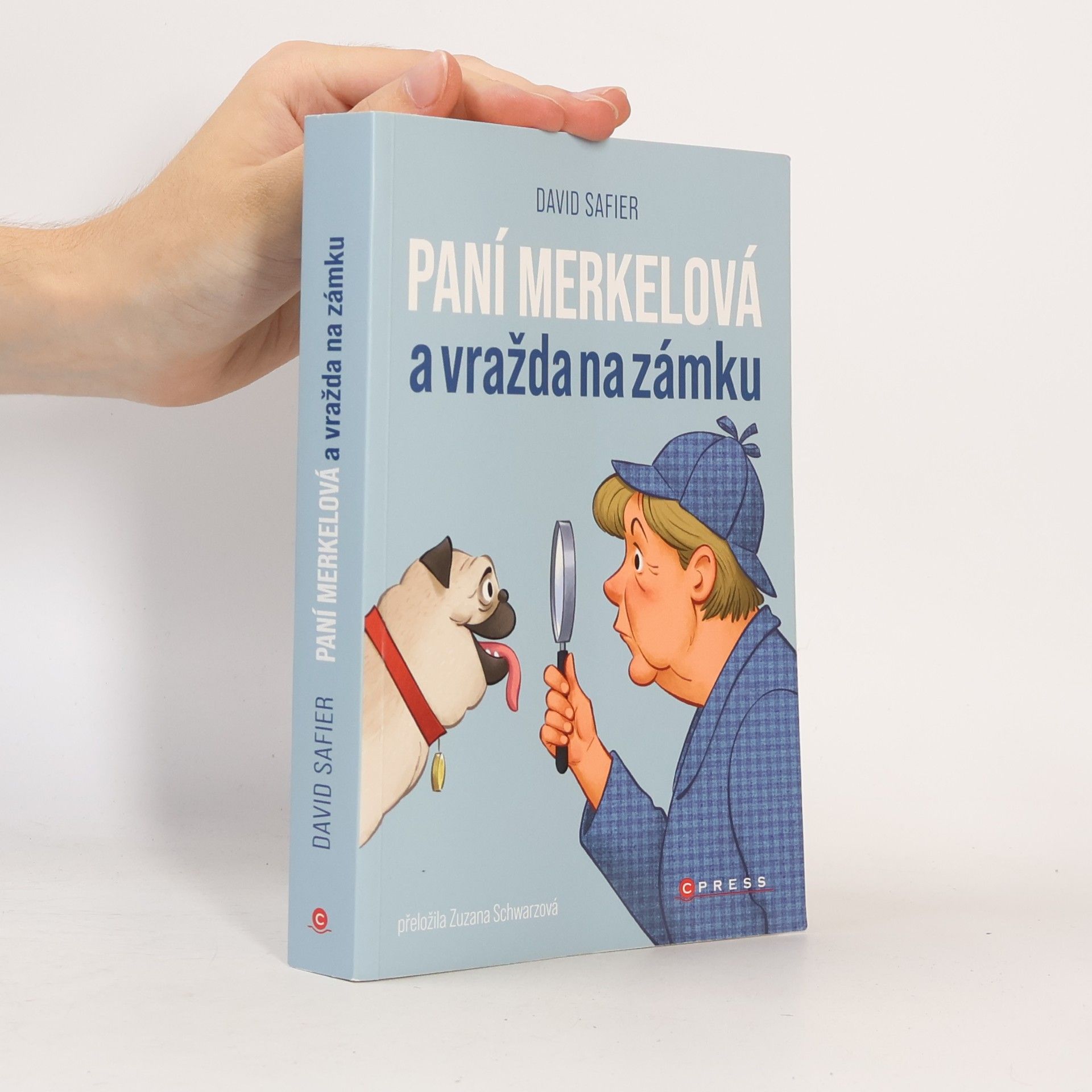 David Safier Paní Merkelová a vražda na zámku