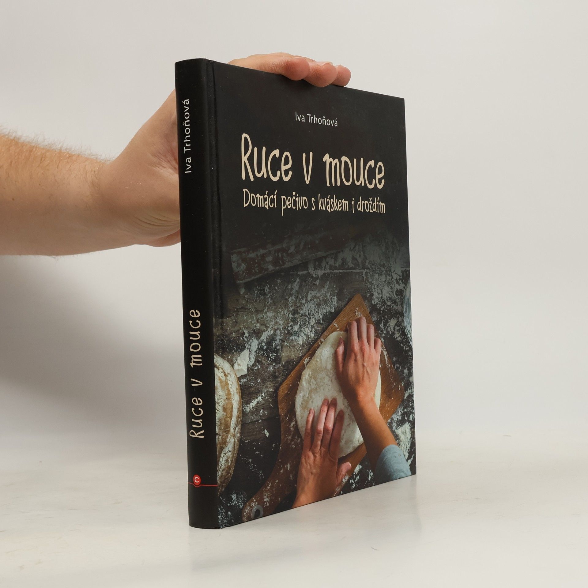 Iva Trhoňová Ruce v mouce