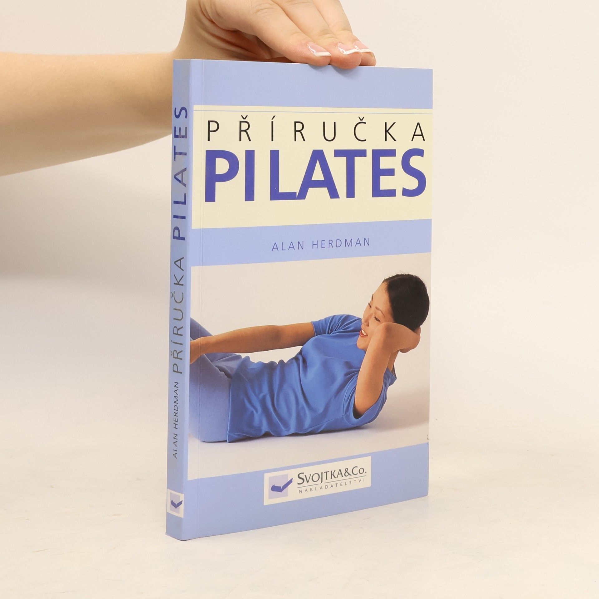 Alan Herdman Pilates: Příručka