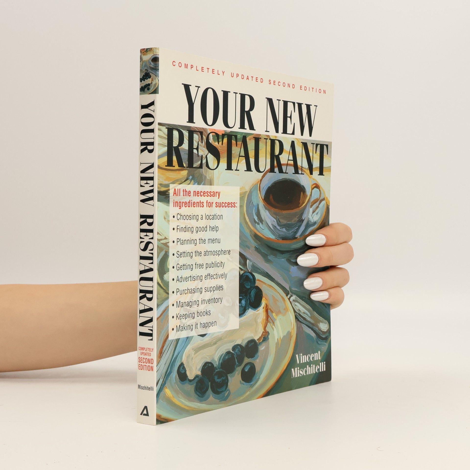Vincent Mischitelli Your New Restaurant - Completely Updated Second Edition