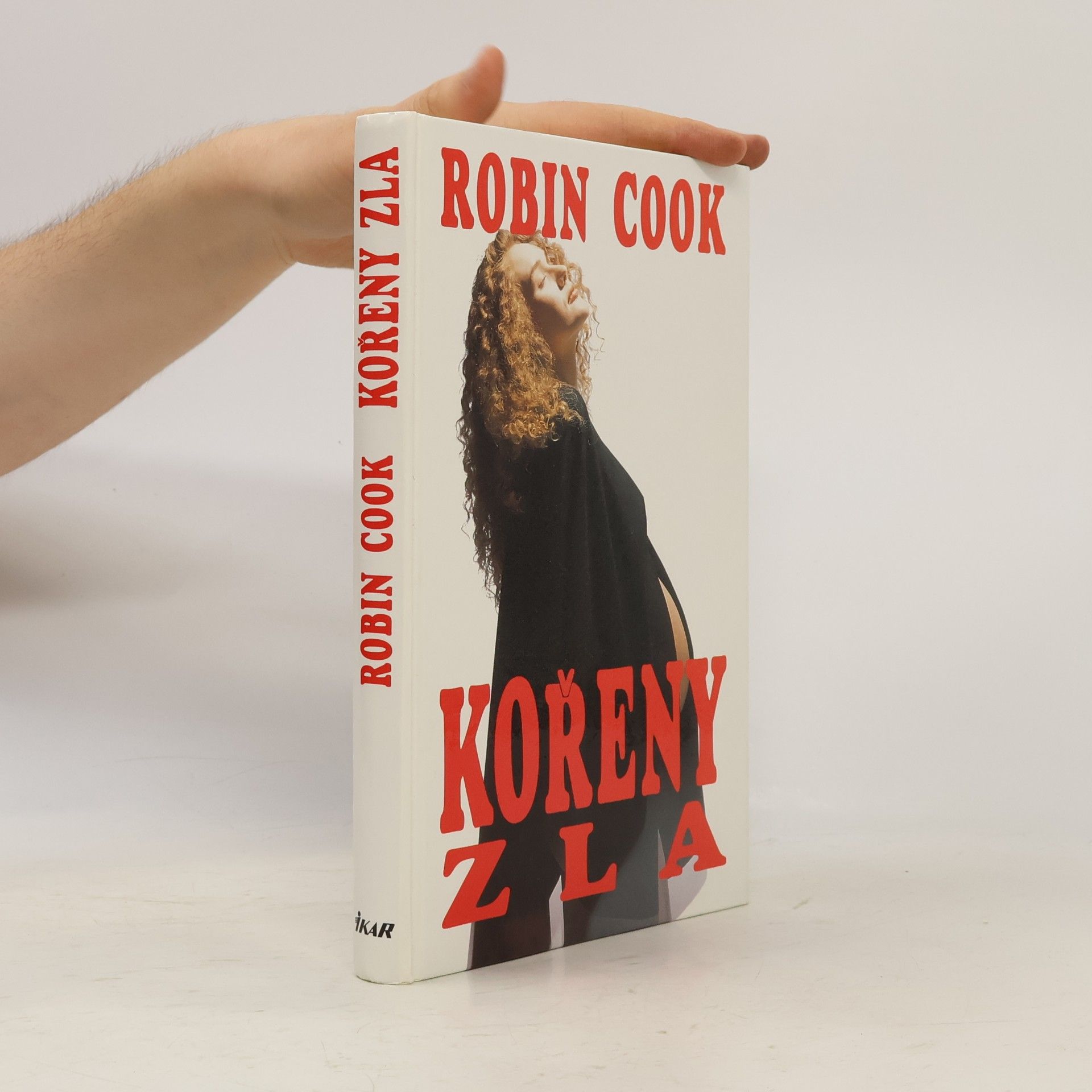 Robin Cook Kořeny zla