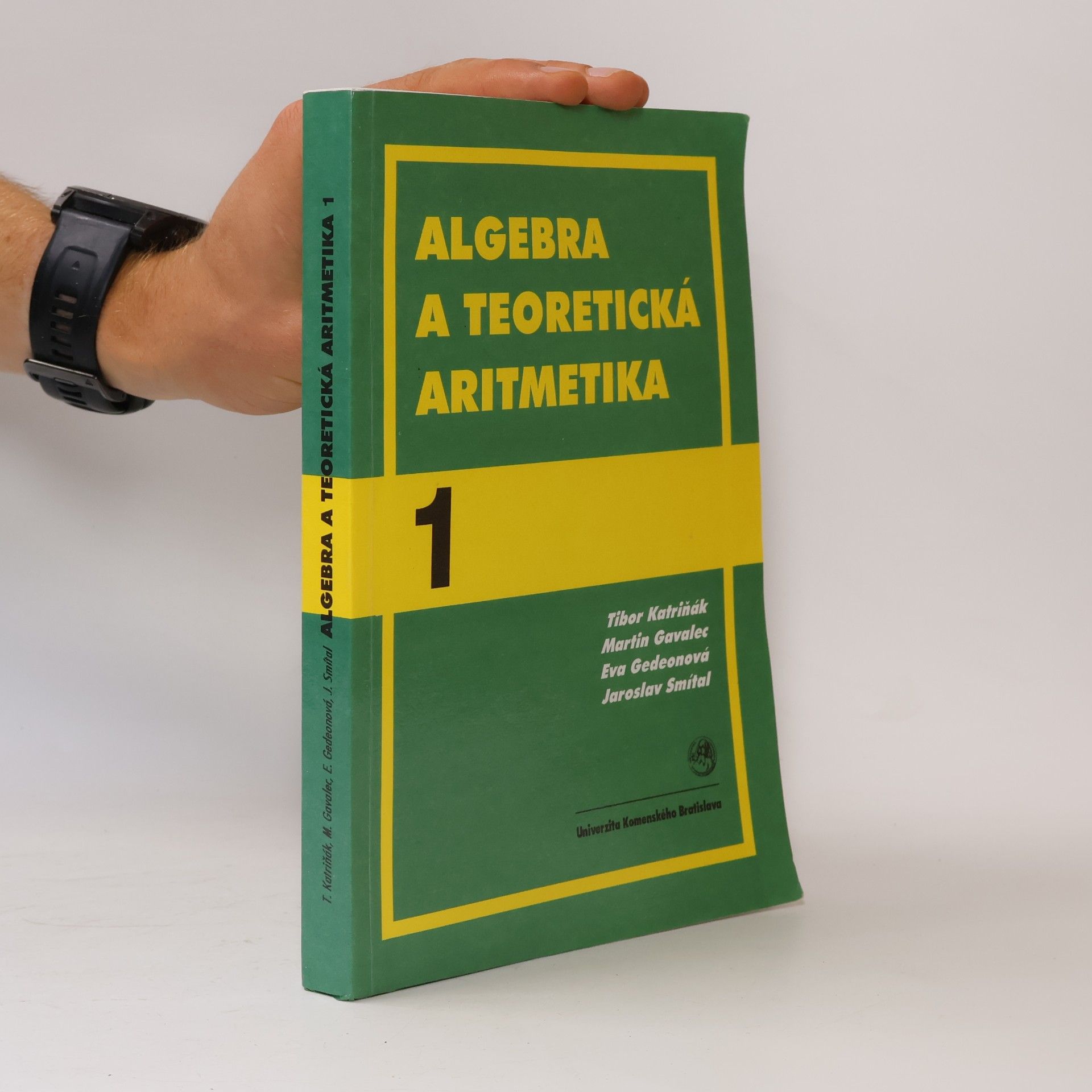 Kolektív autorov Algebra a teoretická aritmetika. 1