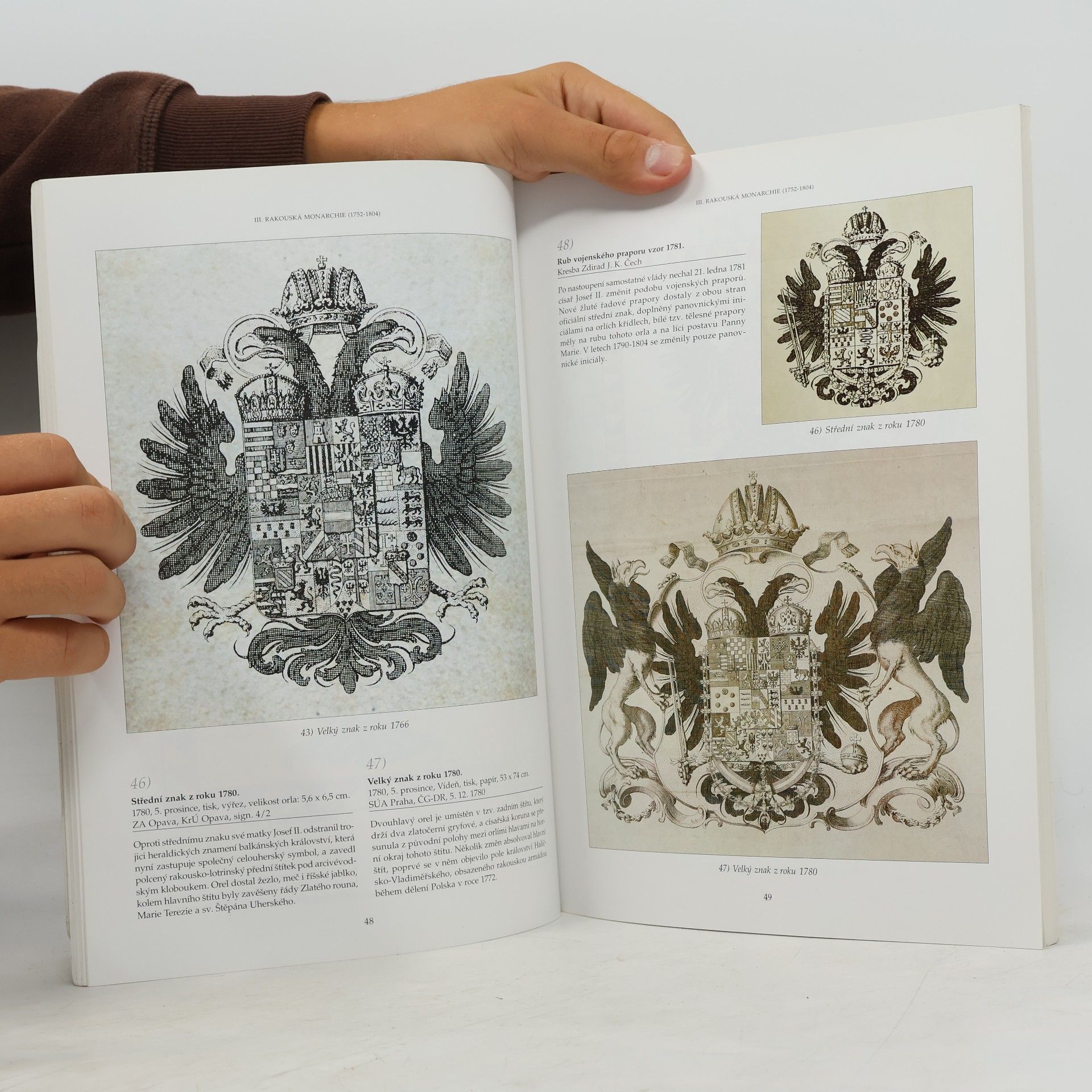 Pavel Sedláček Česká panovnická a státní symbolika: Vývoj od středověku do současnosti: Katalog výstavy : 28. září - 31. října 2002 = Czech sovereign's and state's symbols: Their evolution from the middle ages up to the present: Catalogue of the exhibition