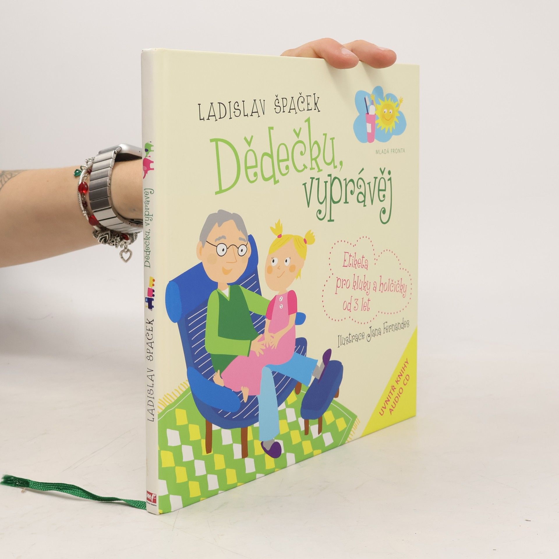 Ladislav Špaček Dědečku, vyprávěj. Etiketa pro kluky a holčičky od 3 let