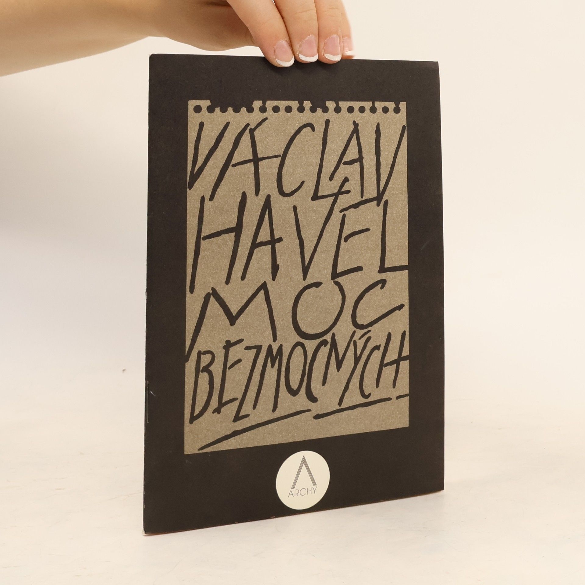 Václav Havel Moc bezmocných