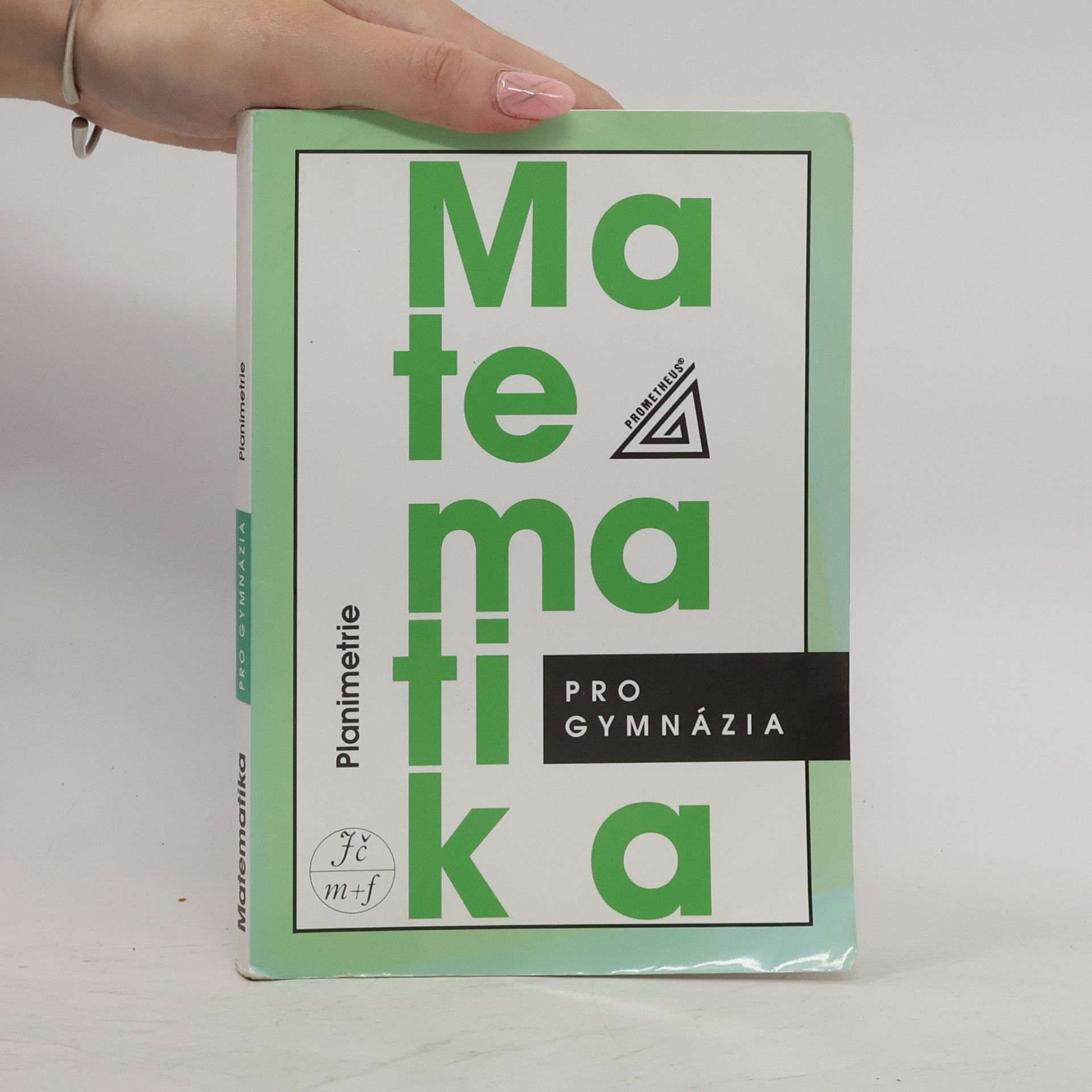 Matematika pro gymnázia: planimetrie