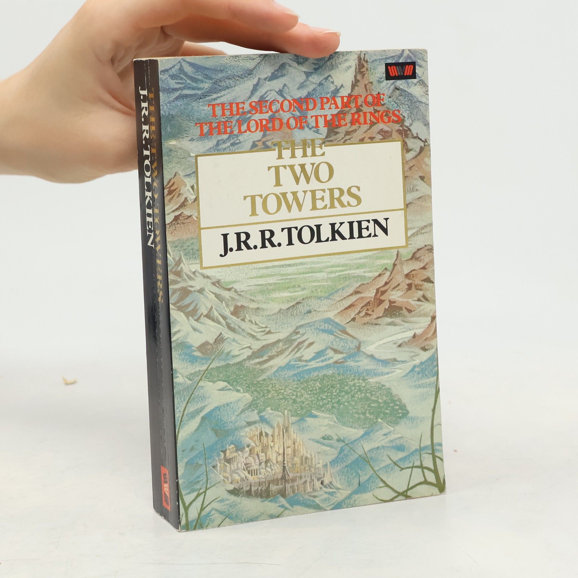 J. R. R. Tolkien The Lord of the Rings. The Two Towers