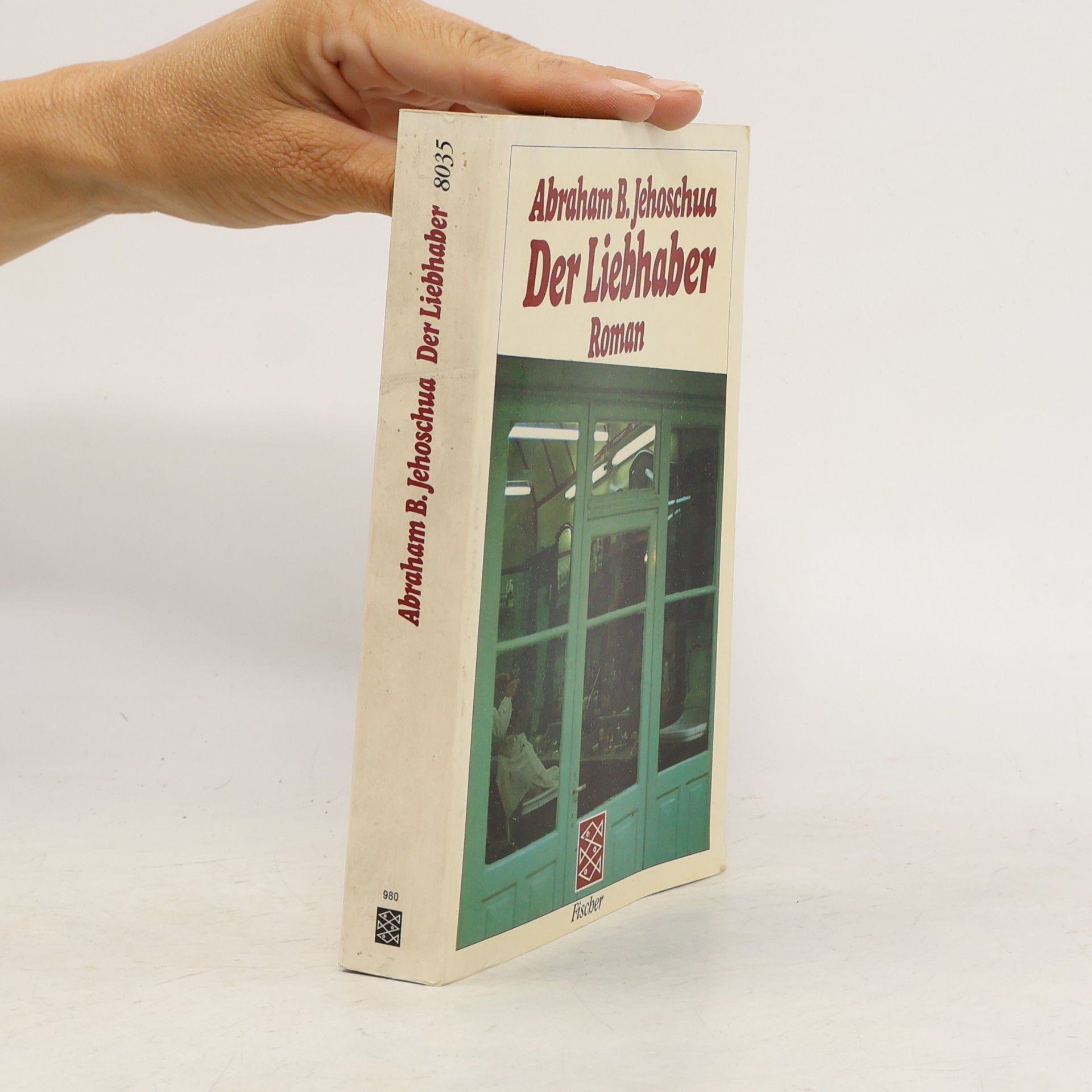 Avraham B. Jehošua Der Liebhaber