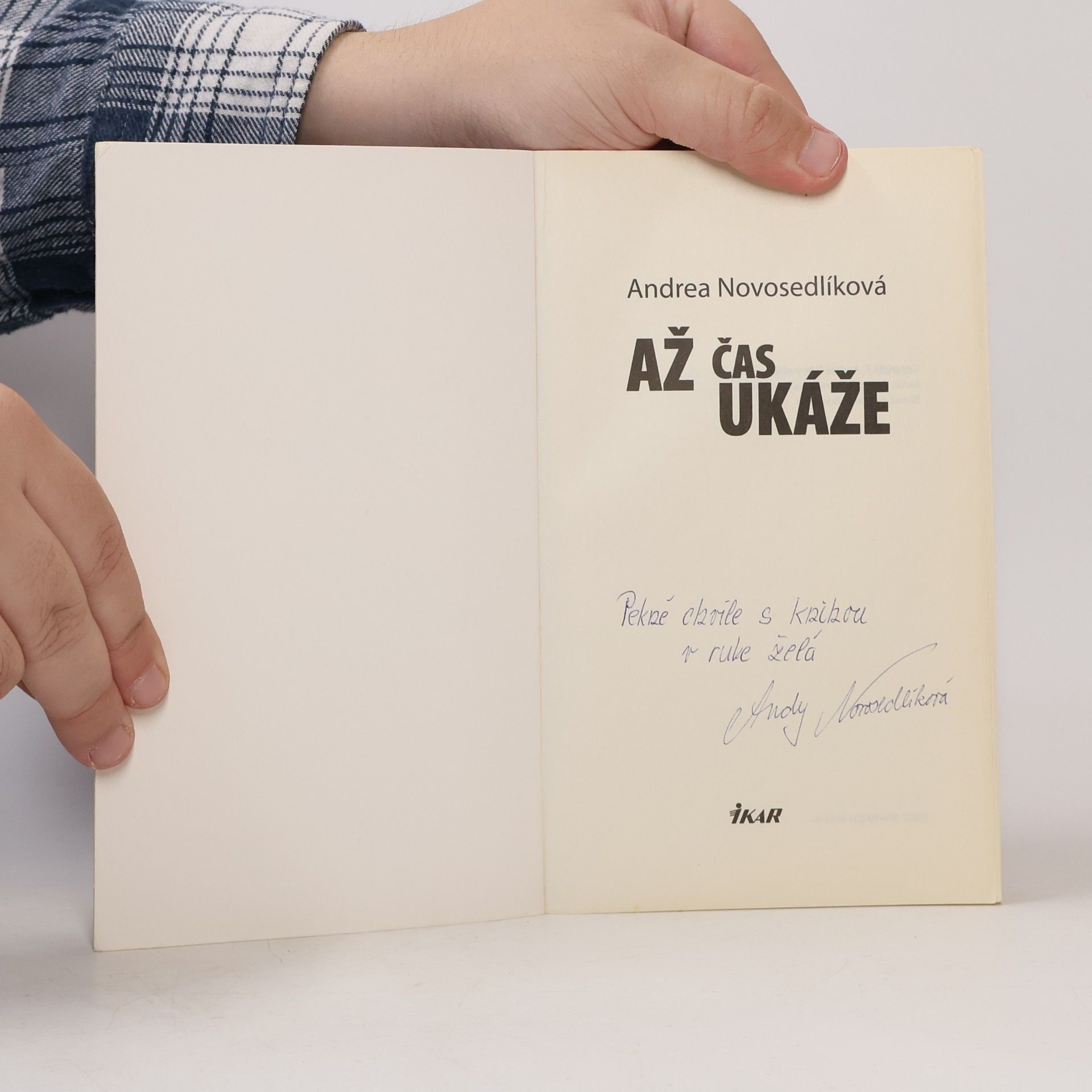 Andrea Novosedlíková Až čas ukáže