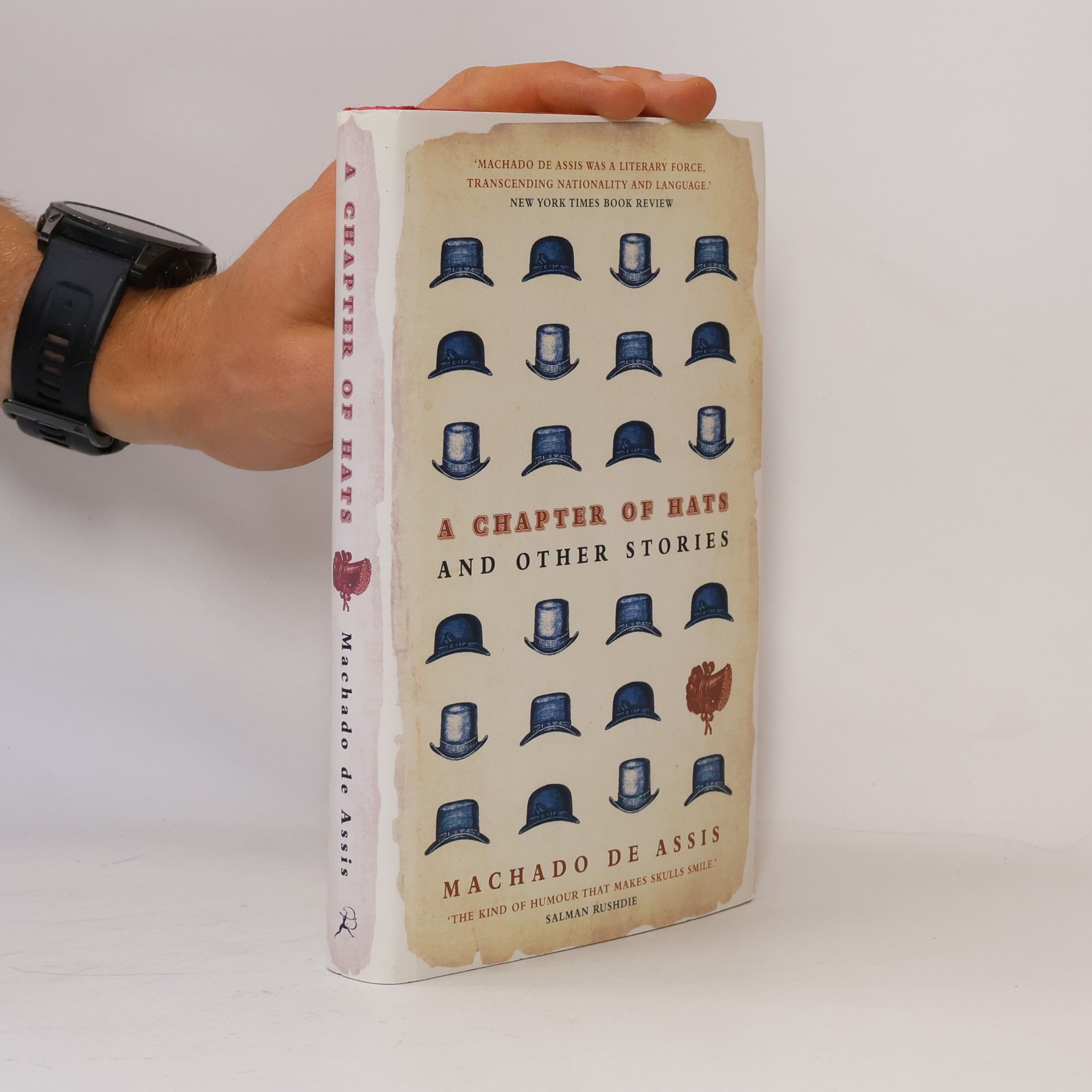 Joaquim Maria Machado de Assis A Chapter of Hats and Other Stories - Translated by John Gledson
