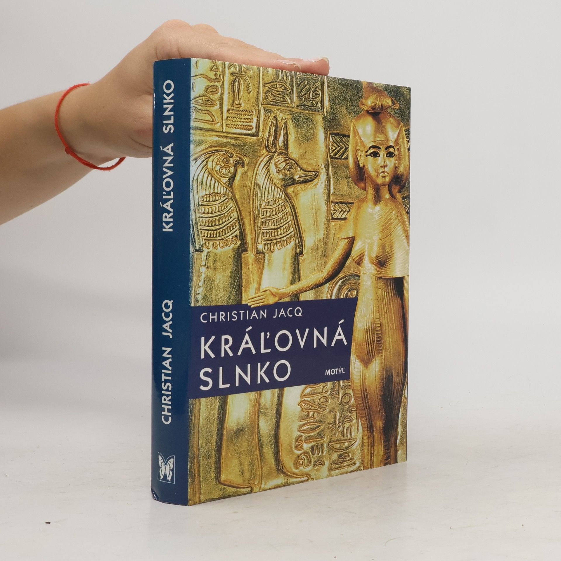 Christian Jacq Kráľovná slnko