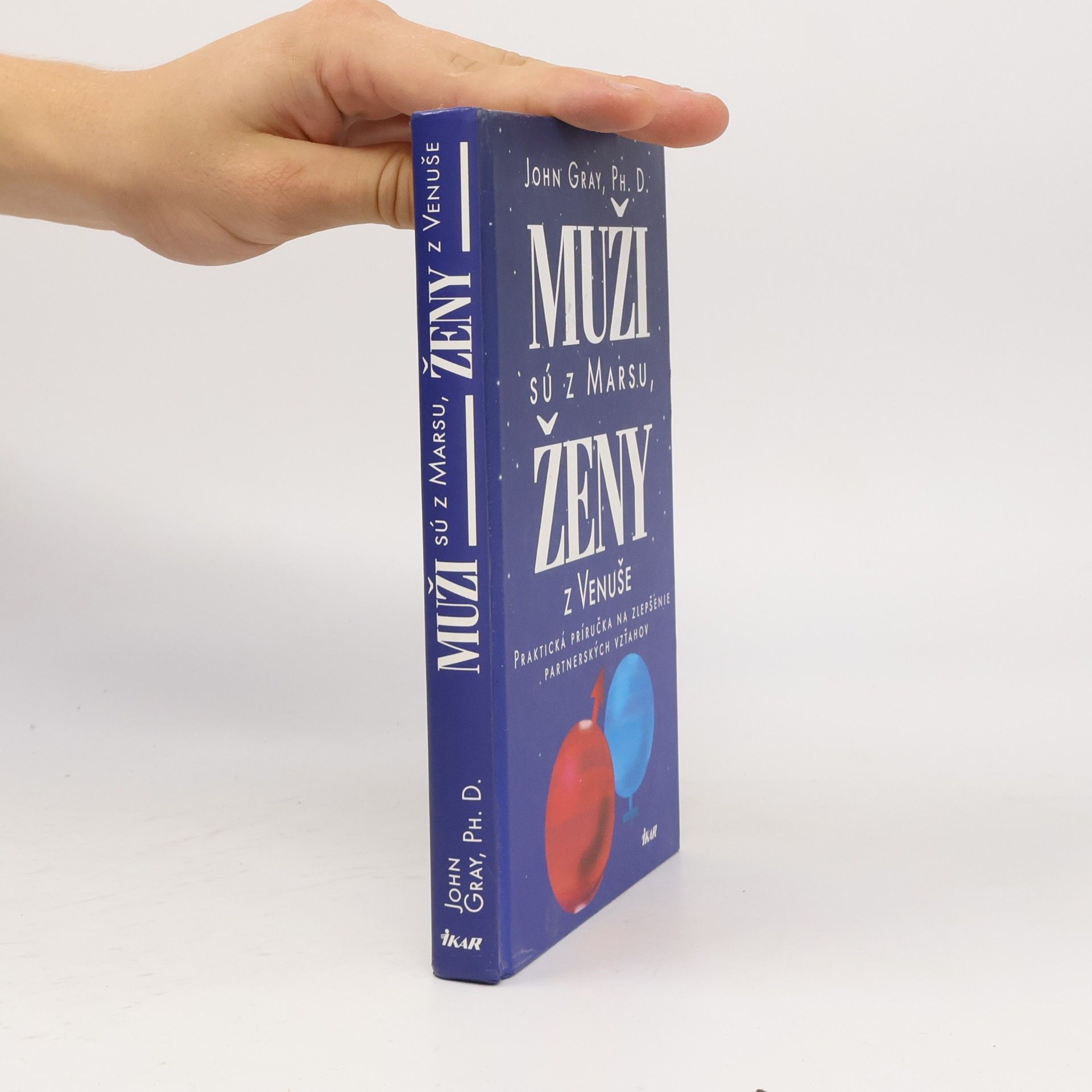 John Gray Muži sú z Marsu, ženy z Venuše