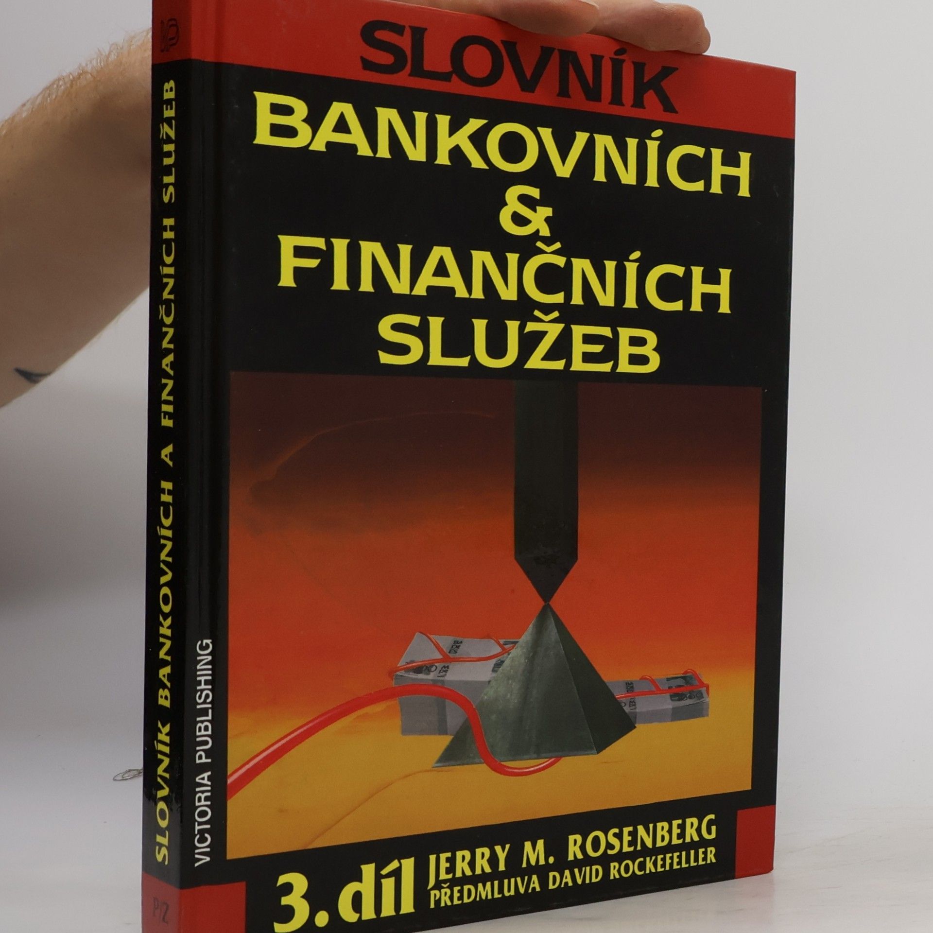 Jerry Martin Rosenberg Slovník bankovních & finančních služeb 3