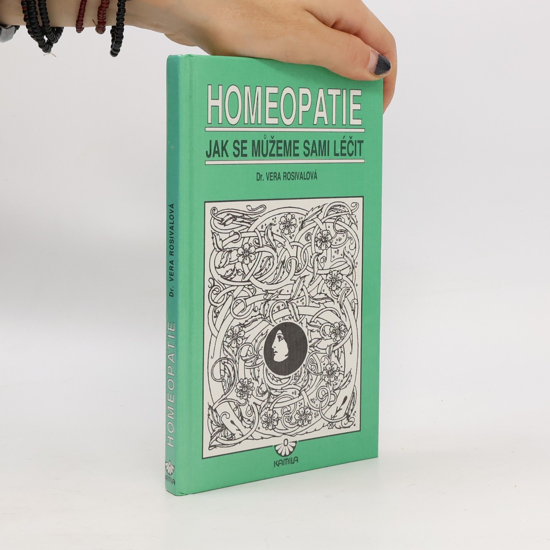 Vera Rosival Homeopatie: Jak se můžeme sami léčit