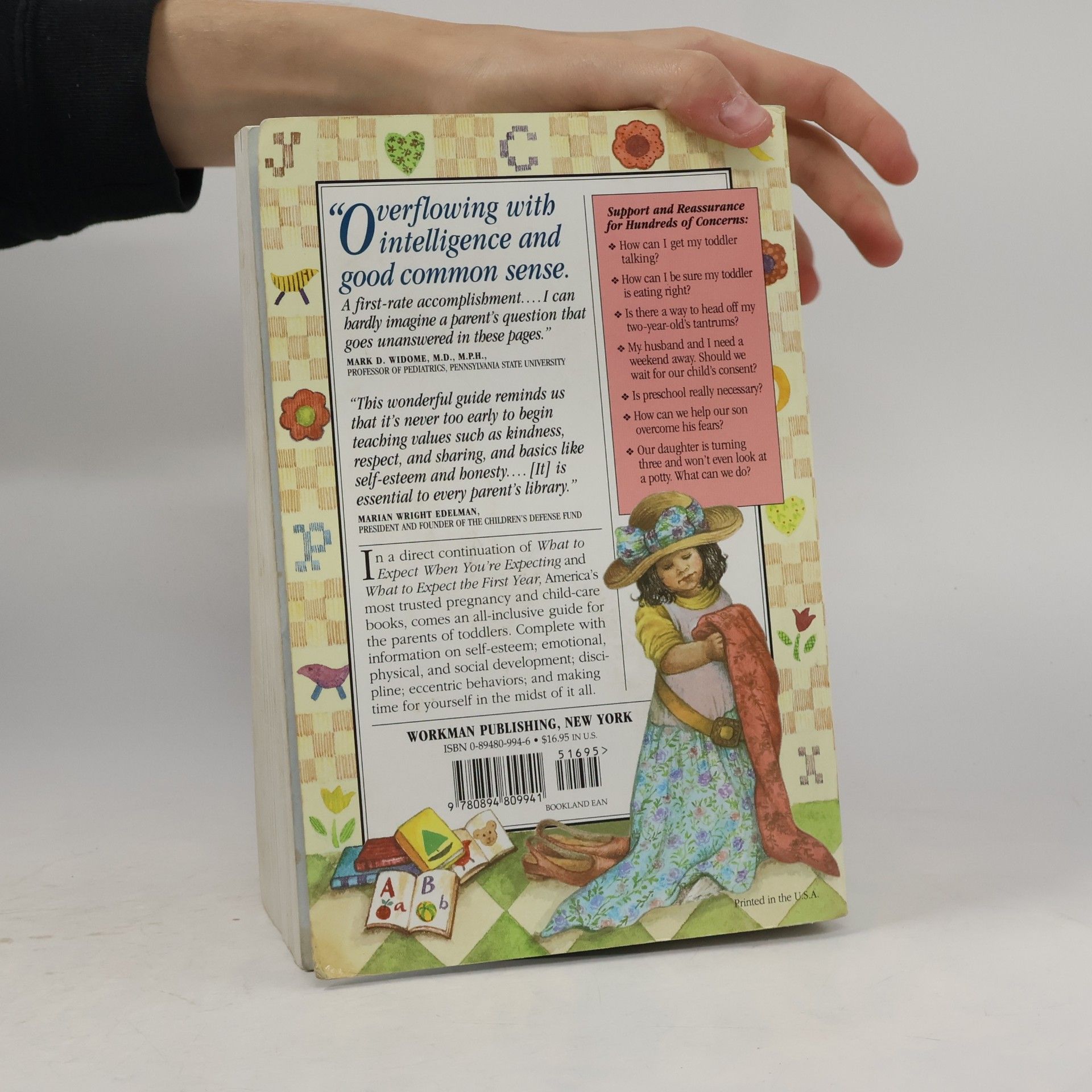 Arlene Eisenberg What to Expect : the Toddler Years