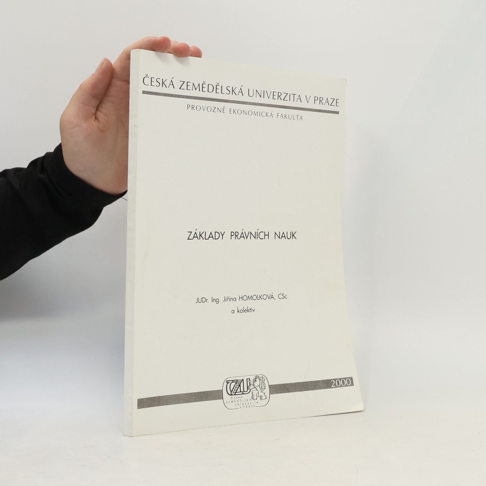 Jiřina Homolková Základy právních nauk