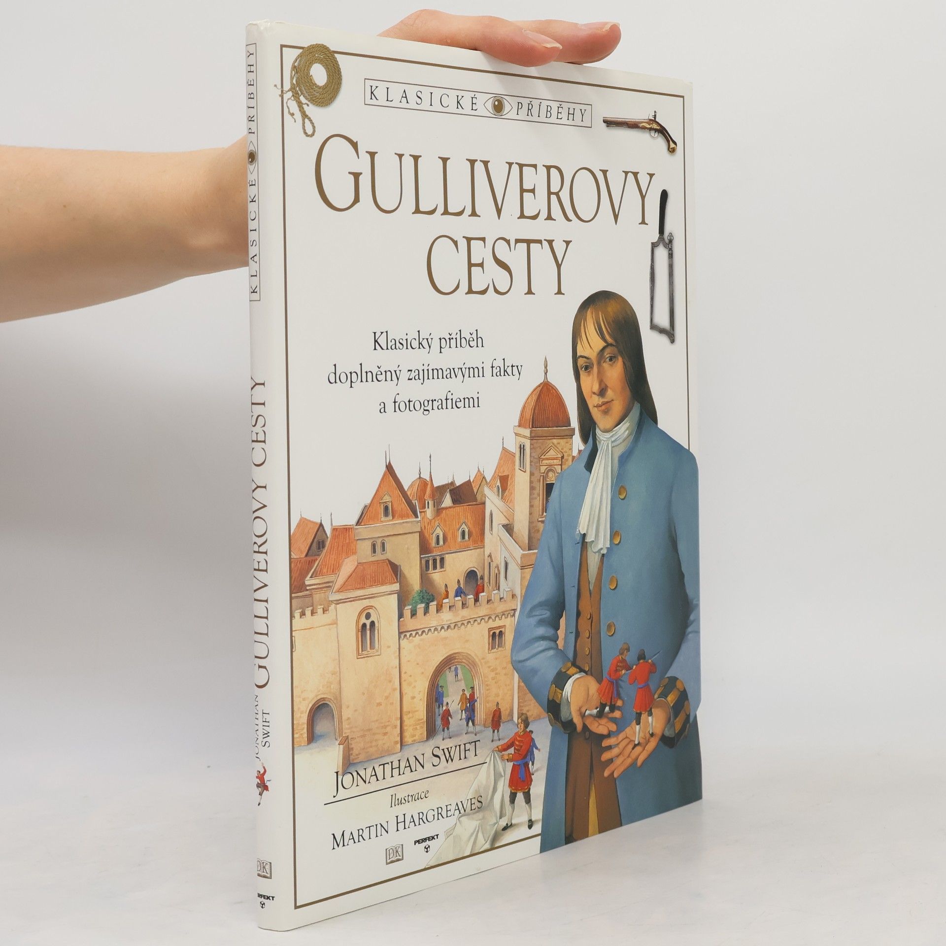 Jonathan Swift Gulliverovy cesty - Klasické příběhy