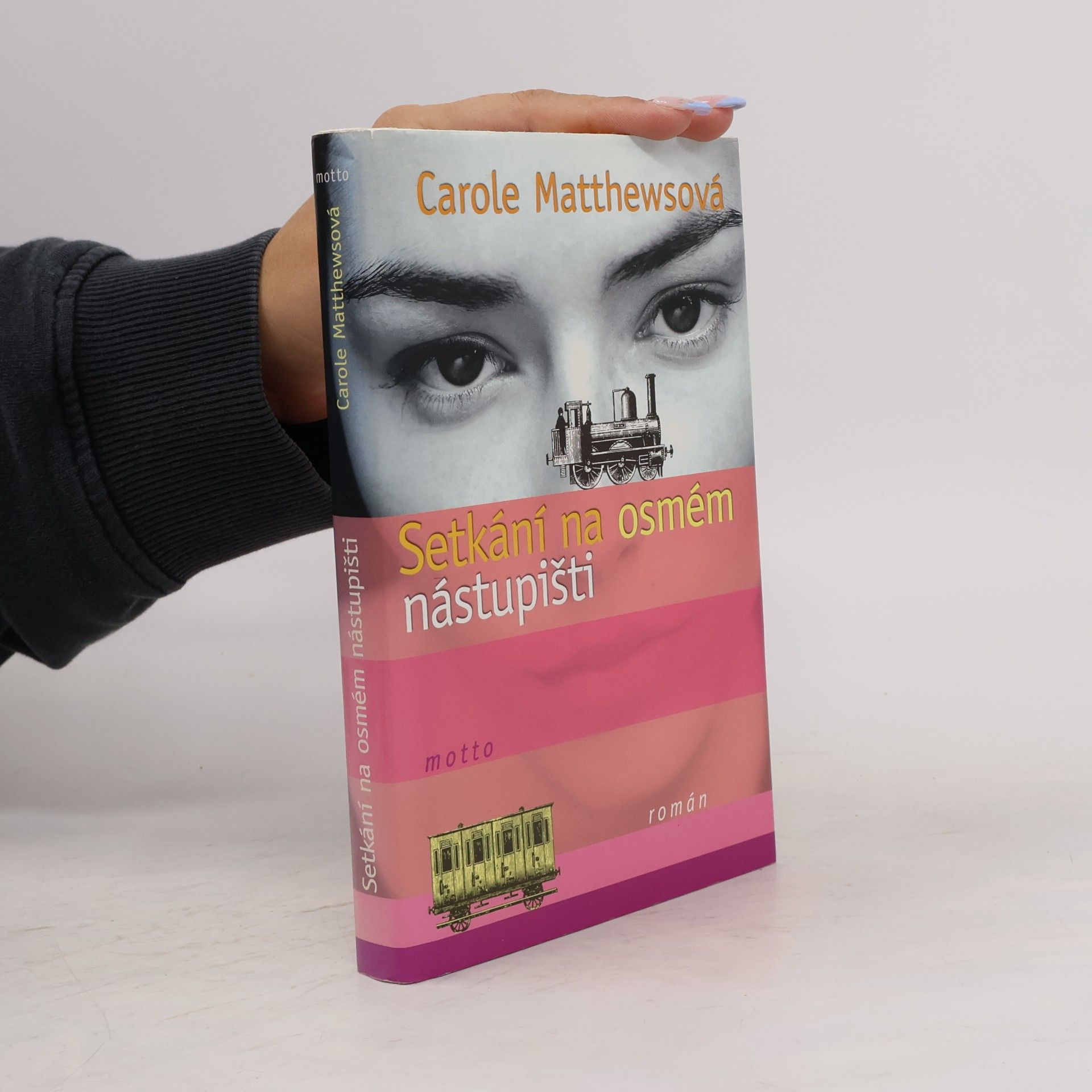 Carole Matthews Setkání na osmém nástupišti
