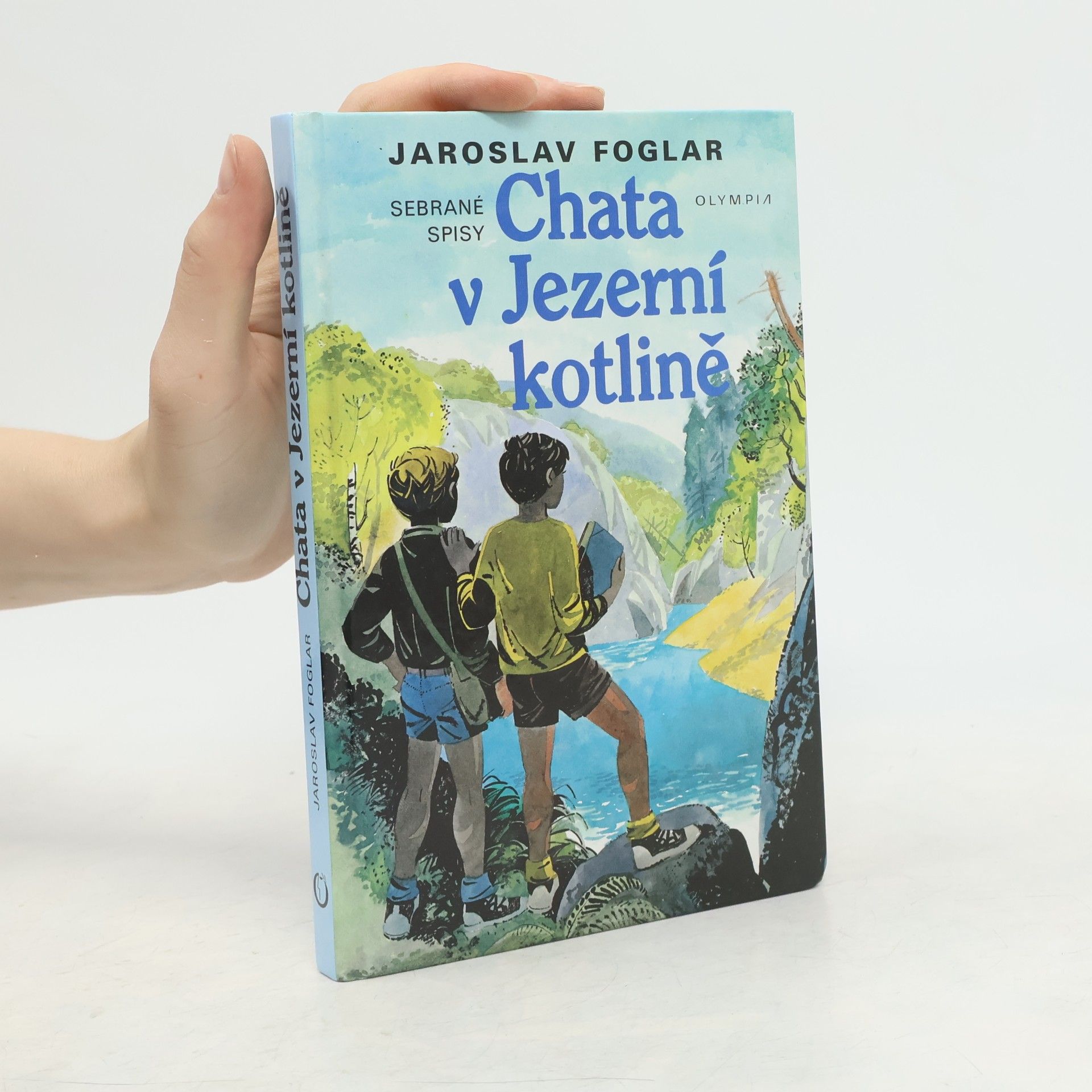 Jaroslav Foglar Chata v Jezerní kotlině