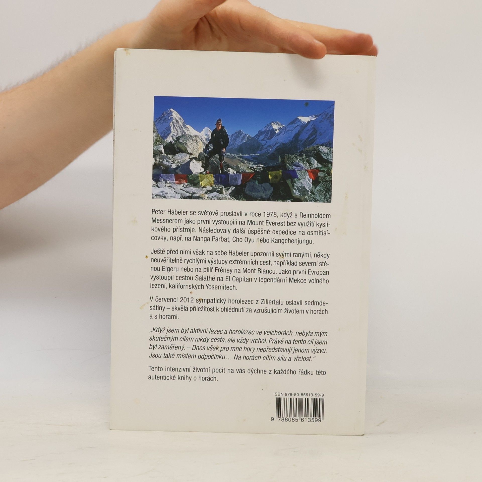 Peter Habeler Cílem je vrchol
