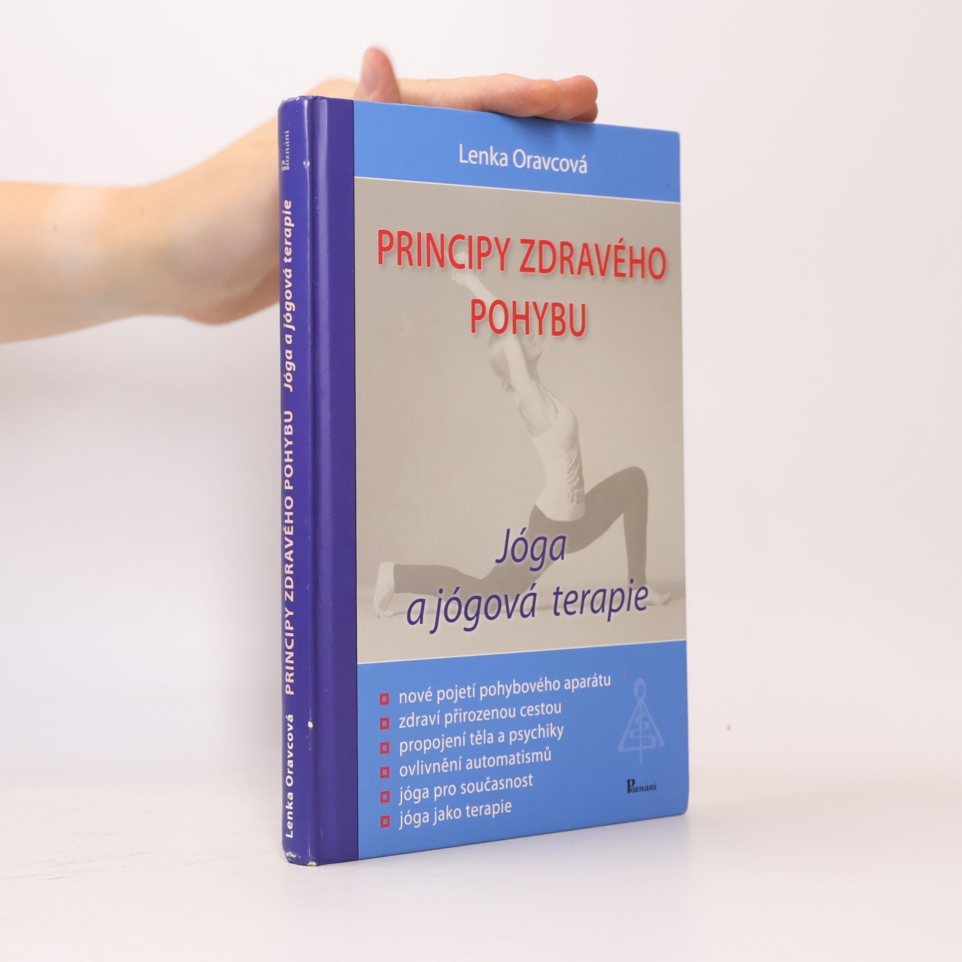 Principy zdravého pohybu: Jóga a jógová terapie