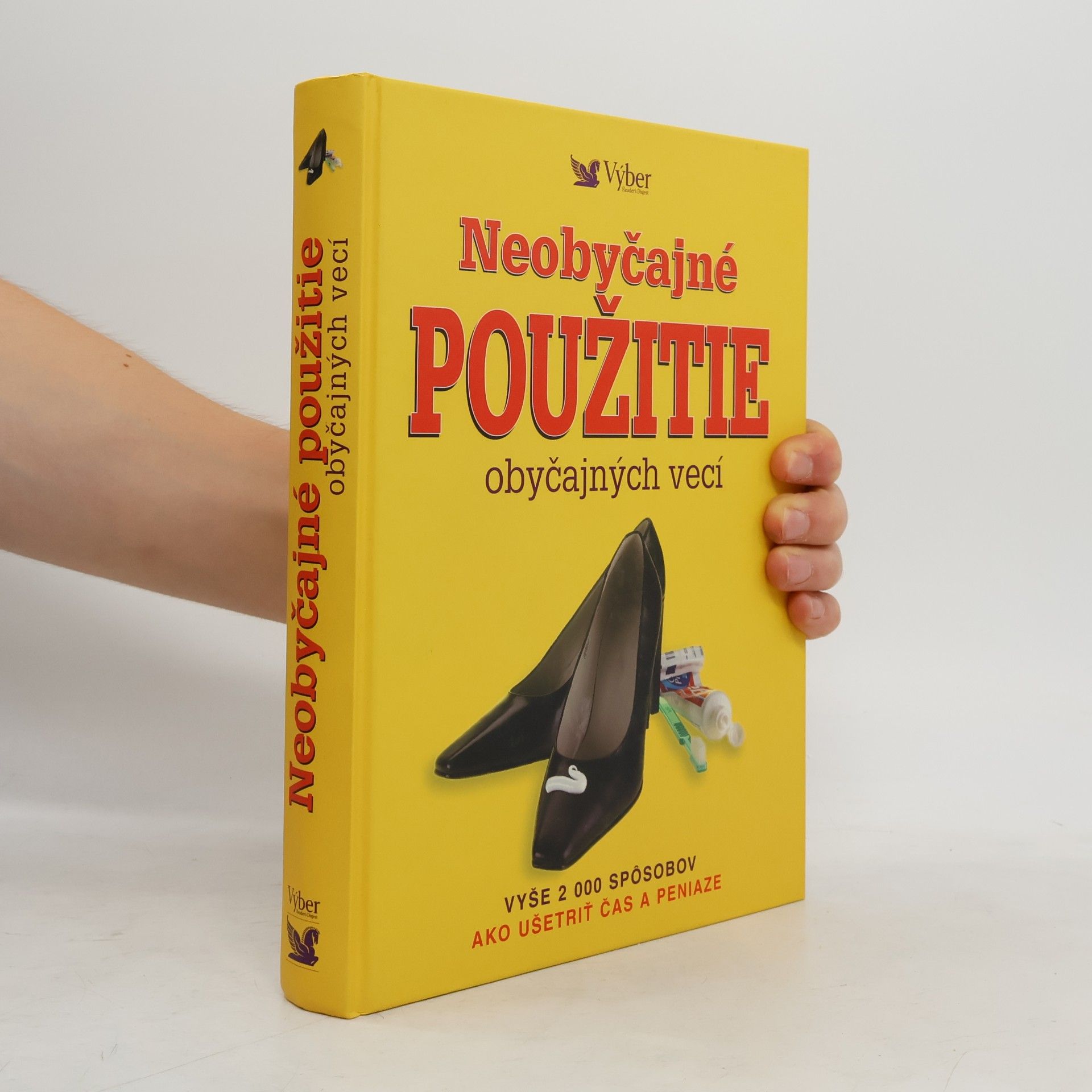 Autorenkollektiv Neobyčajné použitie obyčajných vecí