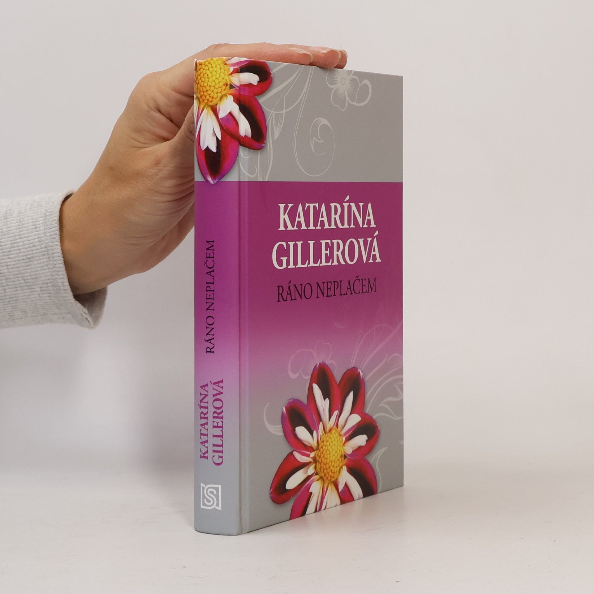 Katarína Gillerová Ráno neplačem