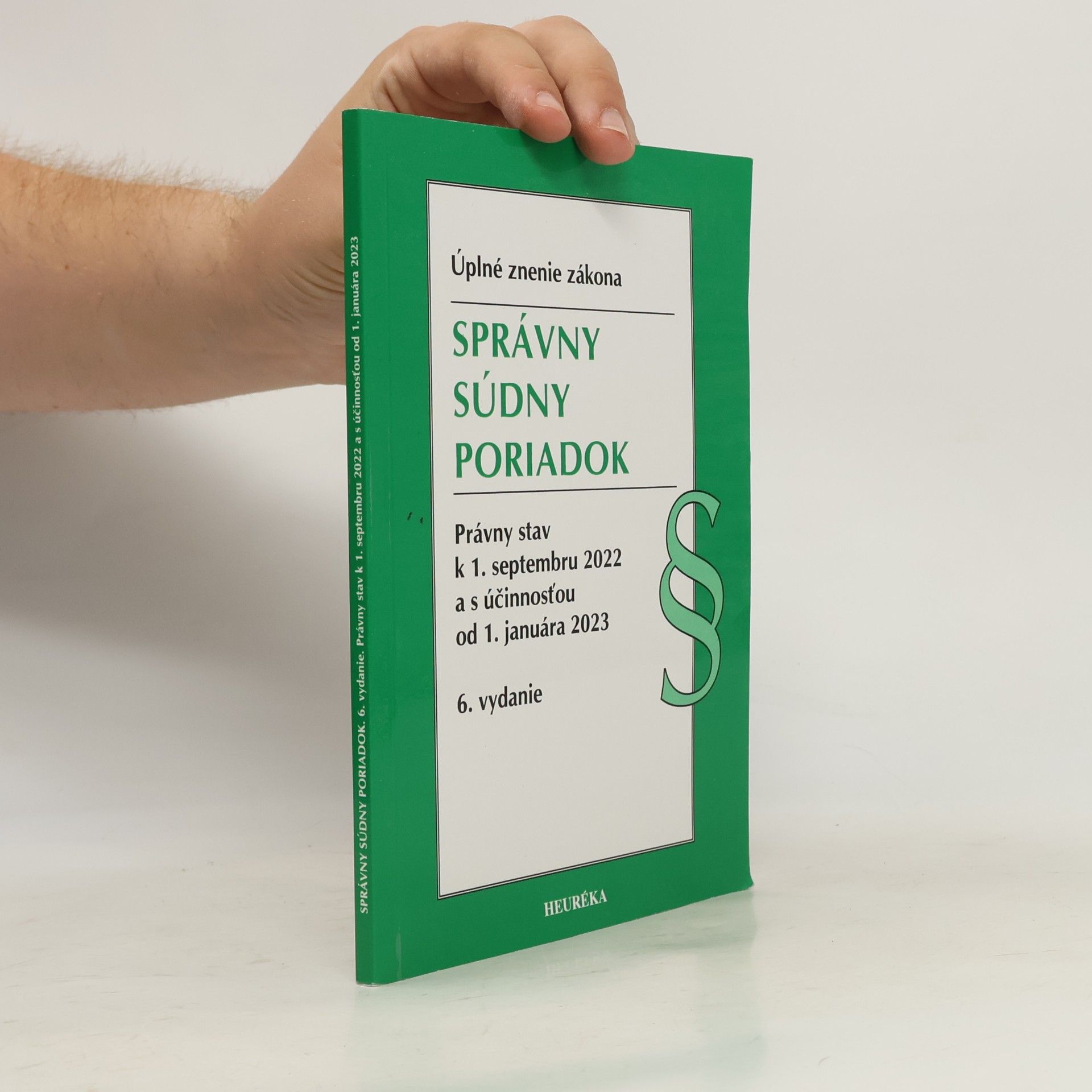 Various authors Správny súdny poriadok. Úzz, 6. vydanie, 9/2022