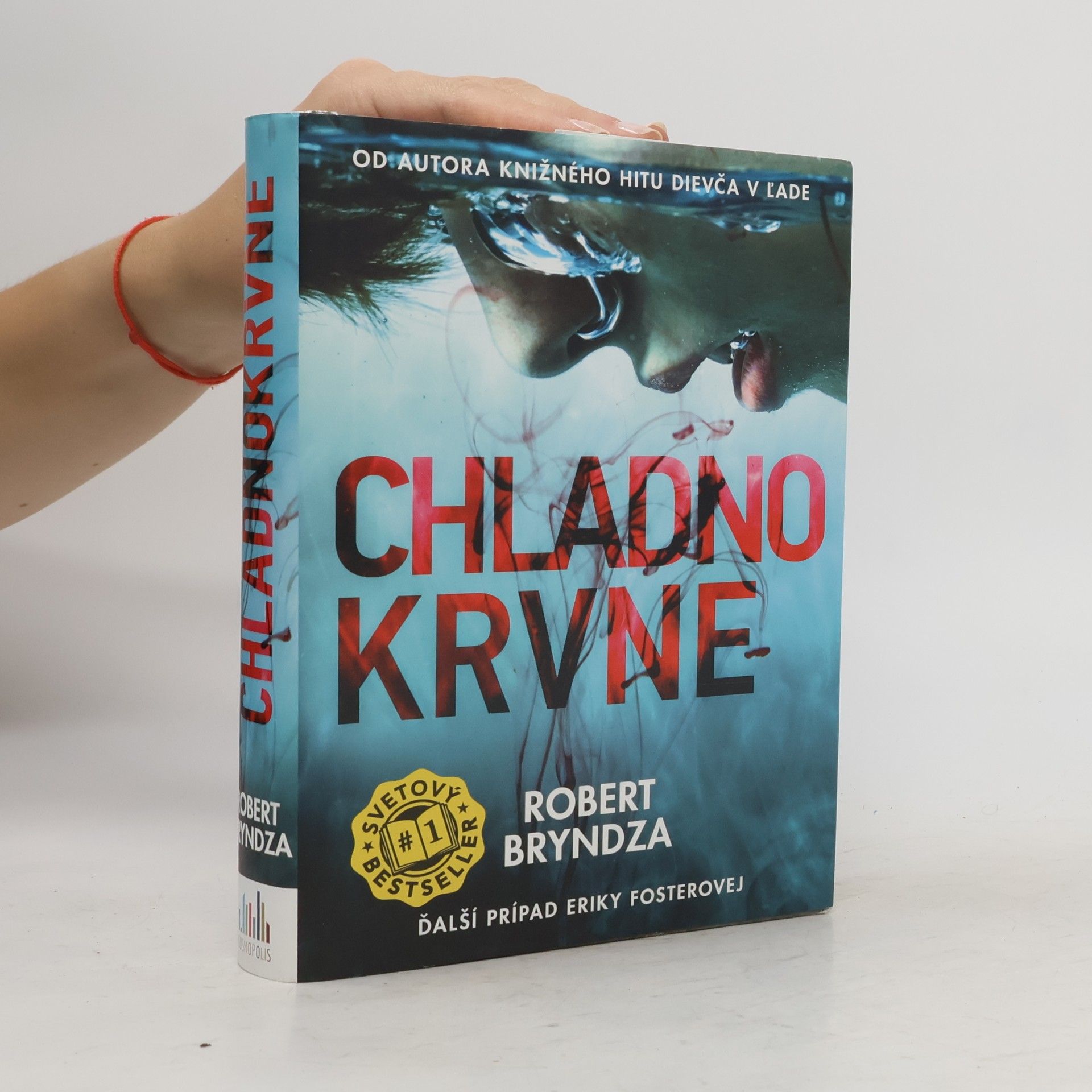 Robert Bryndza Chladnokrvne