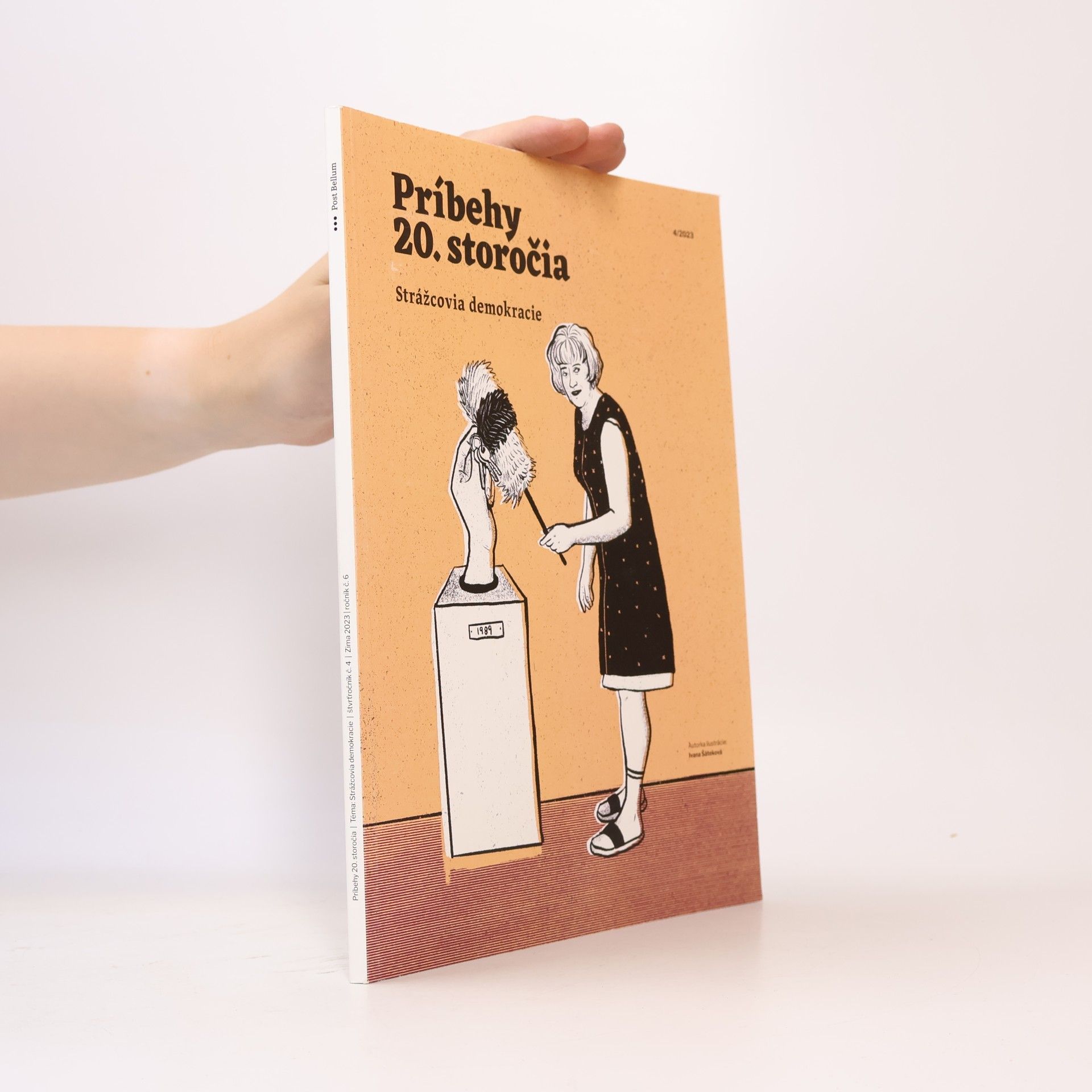 Príbehy 20. storočia Strážcovia demokracie
