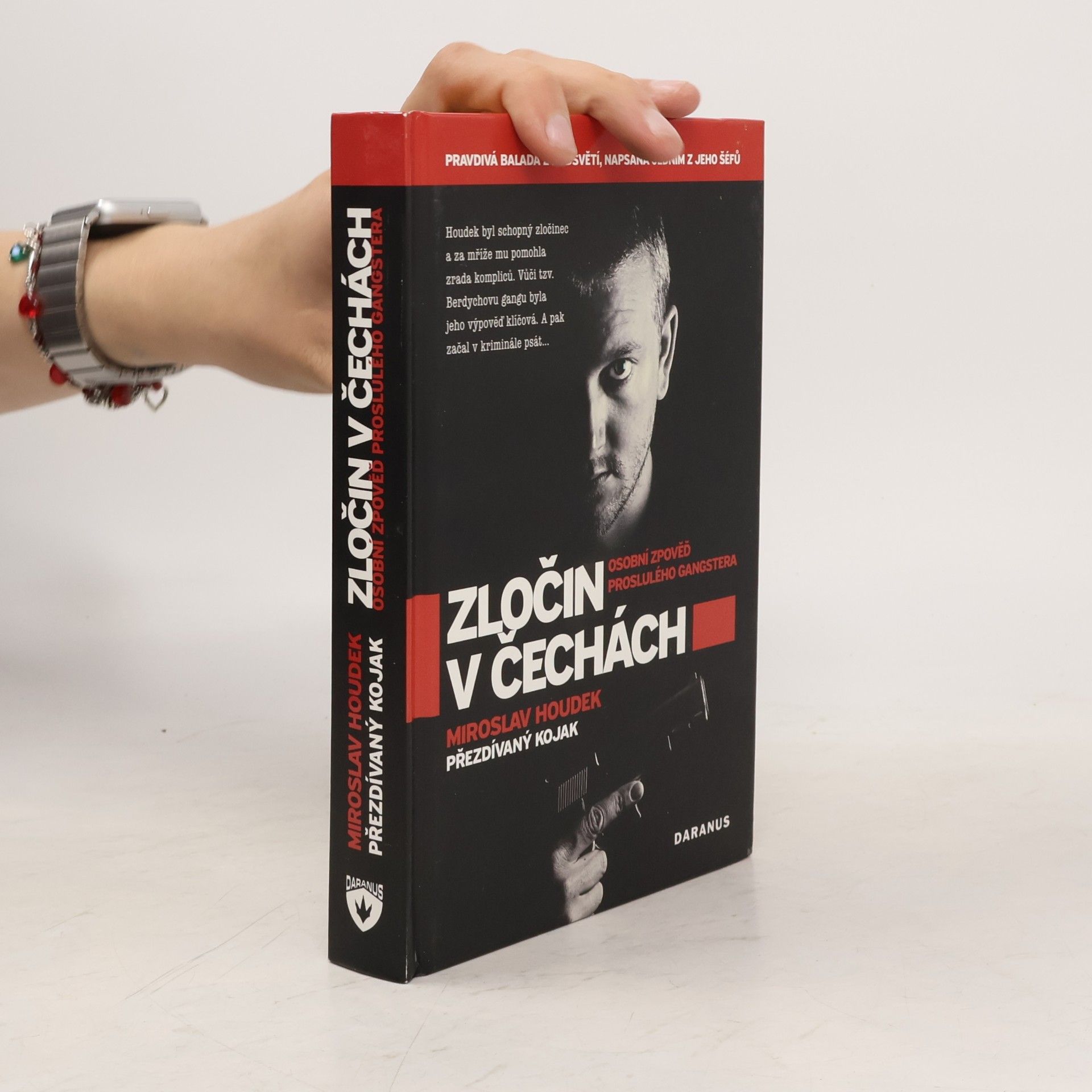 Miroslav Houdek Zločin v Čechách. Osobní zpověď proslulého gangstera