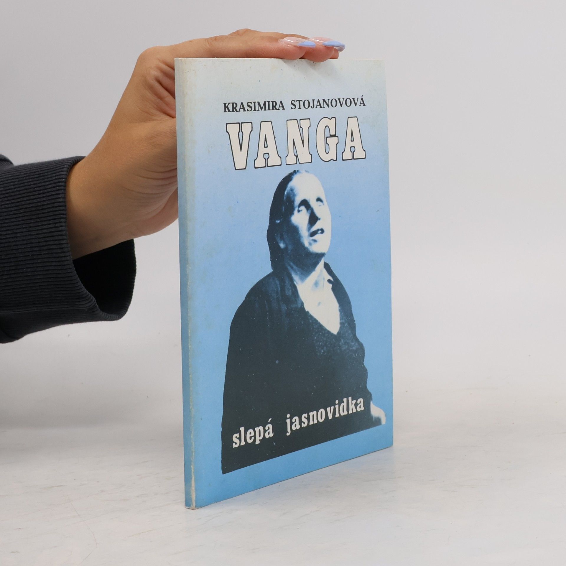Krasimira Stojanovova Vanga slepá jasnovidka