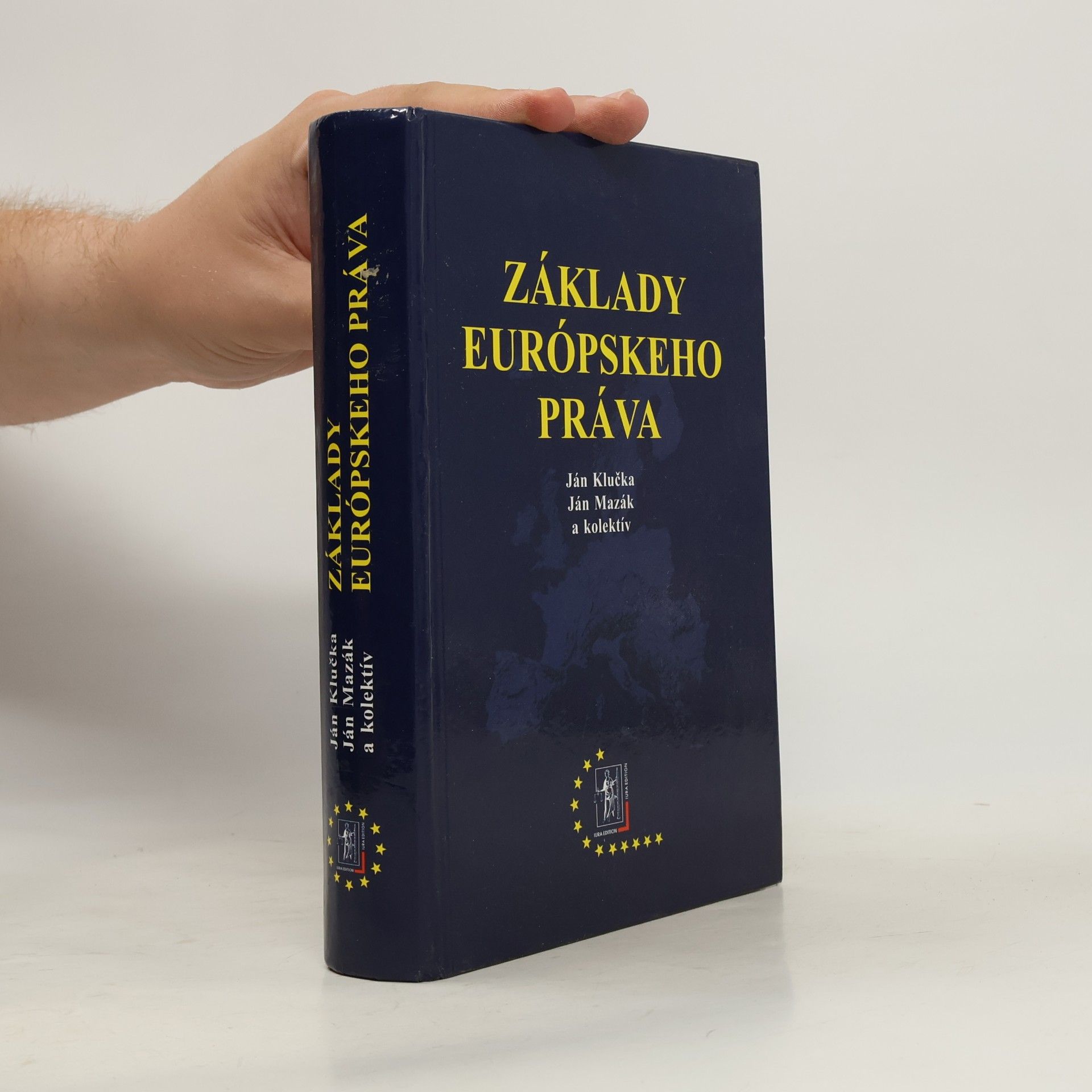 Ján Mazák Základy európského práva