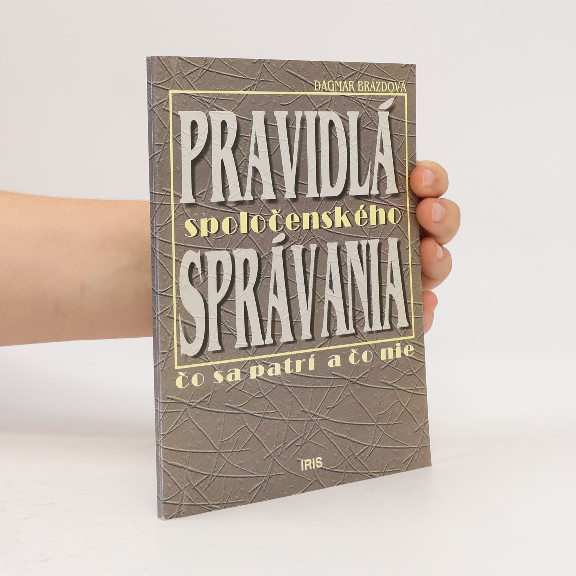 Brázdová Dagmar Pravidlá spoločenského správania