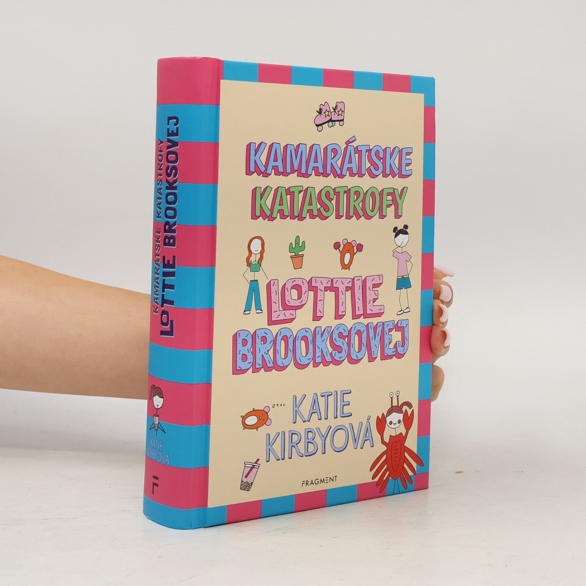 Katie Kirby Kamarátske katastrofy Lottie Brooksovej