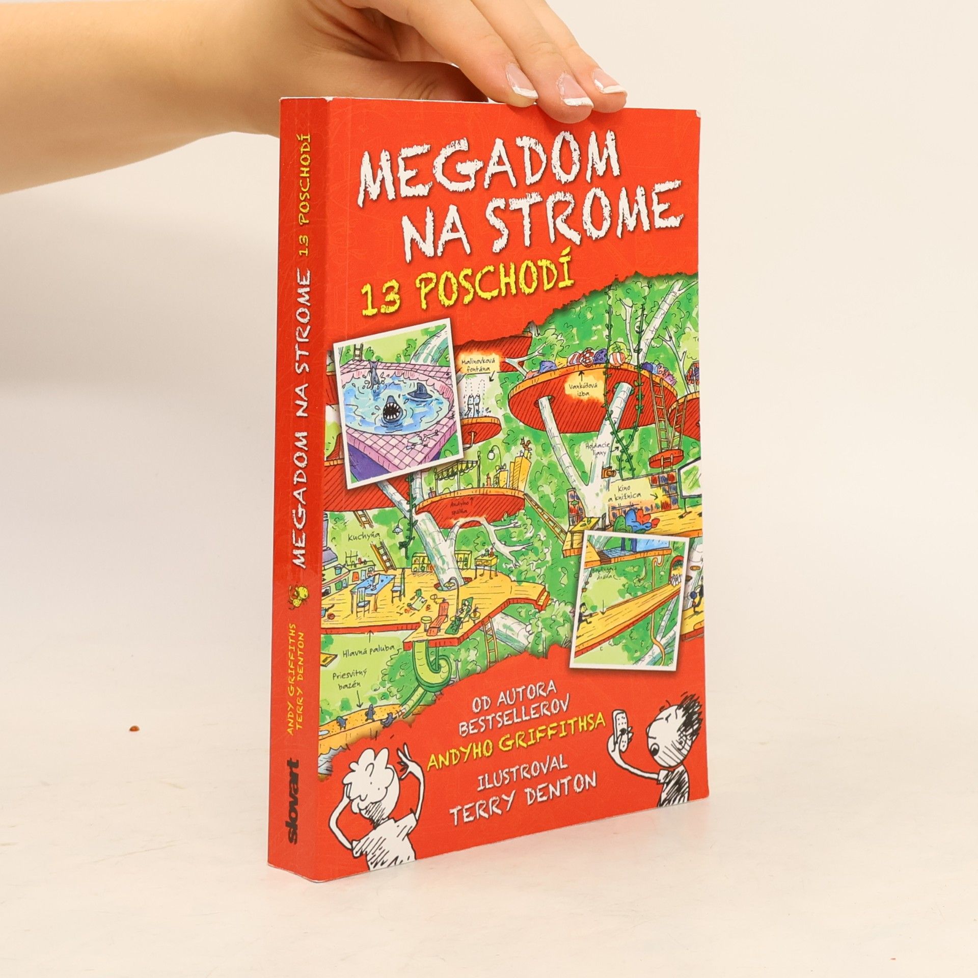 Andy Griffiths Megadom na strome: 13 poschodí